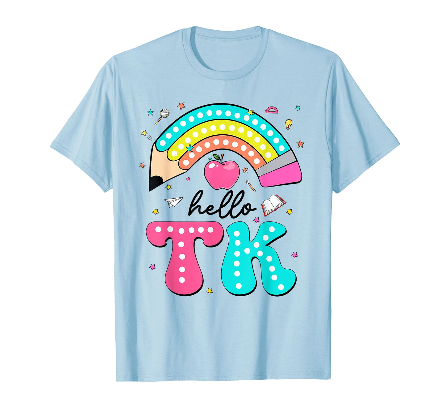 Hello TK Colorful Pencil Rainbow Back To School T-Shirt