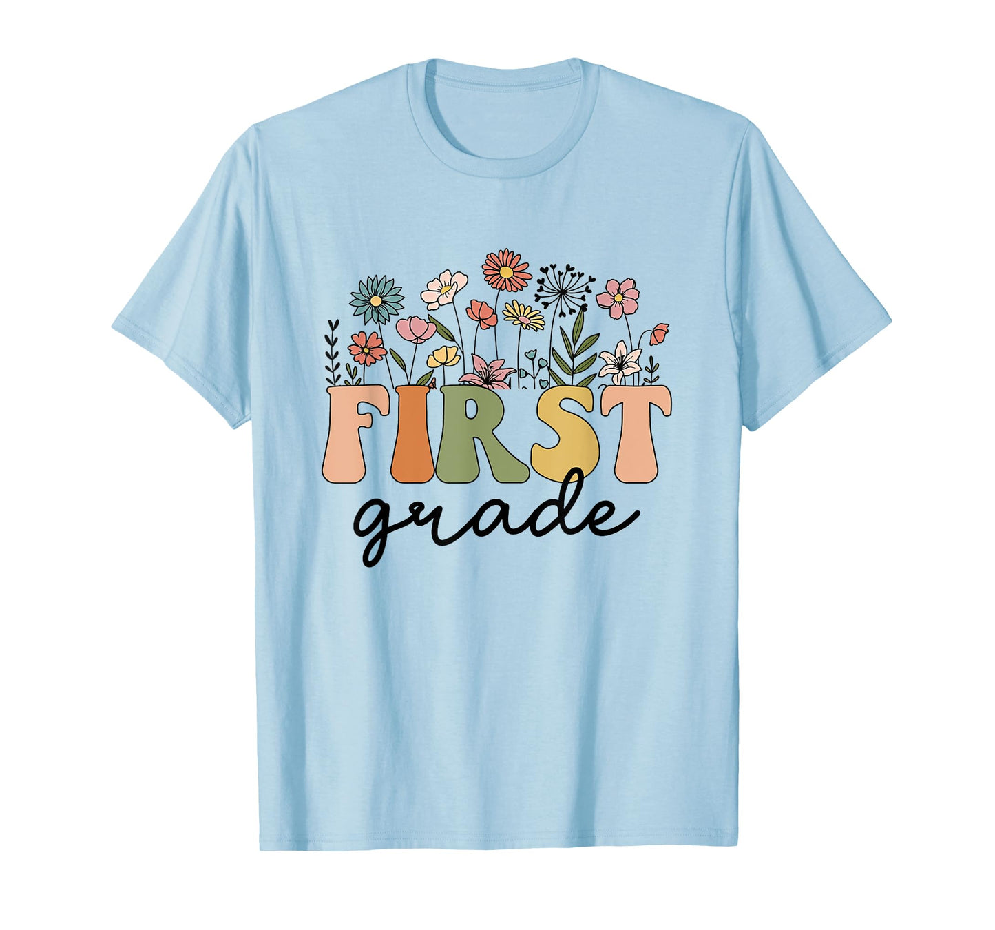First Grade Teacher Wildflower Back To School Floral Outfits T-Shirt