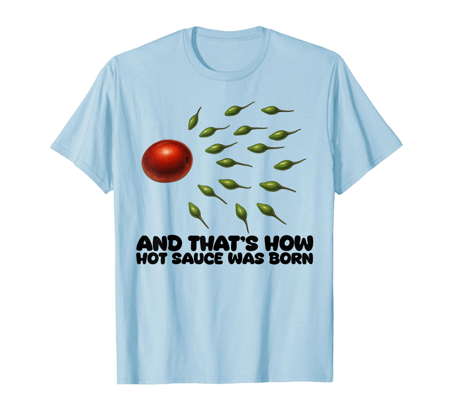Guac How It was Born Avocado Salsa Spicy Humor T-Shirt