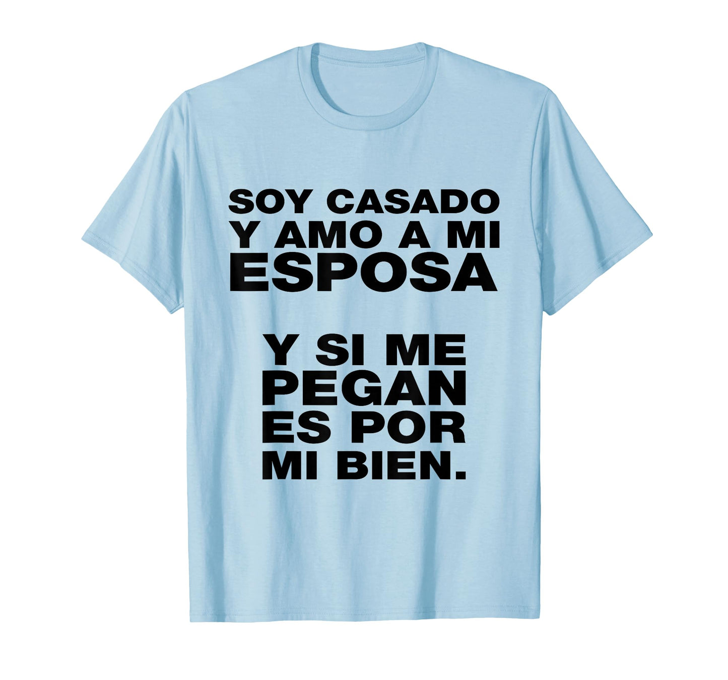 Casado y Mandilón Latino Dad Humor Rookie Husband Tee Latinx T-Shirt
