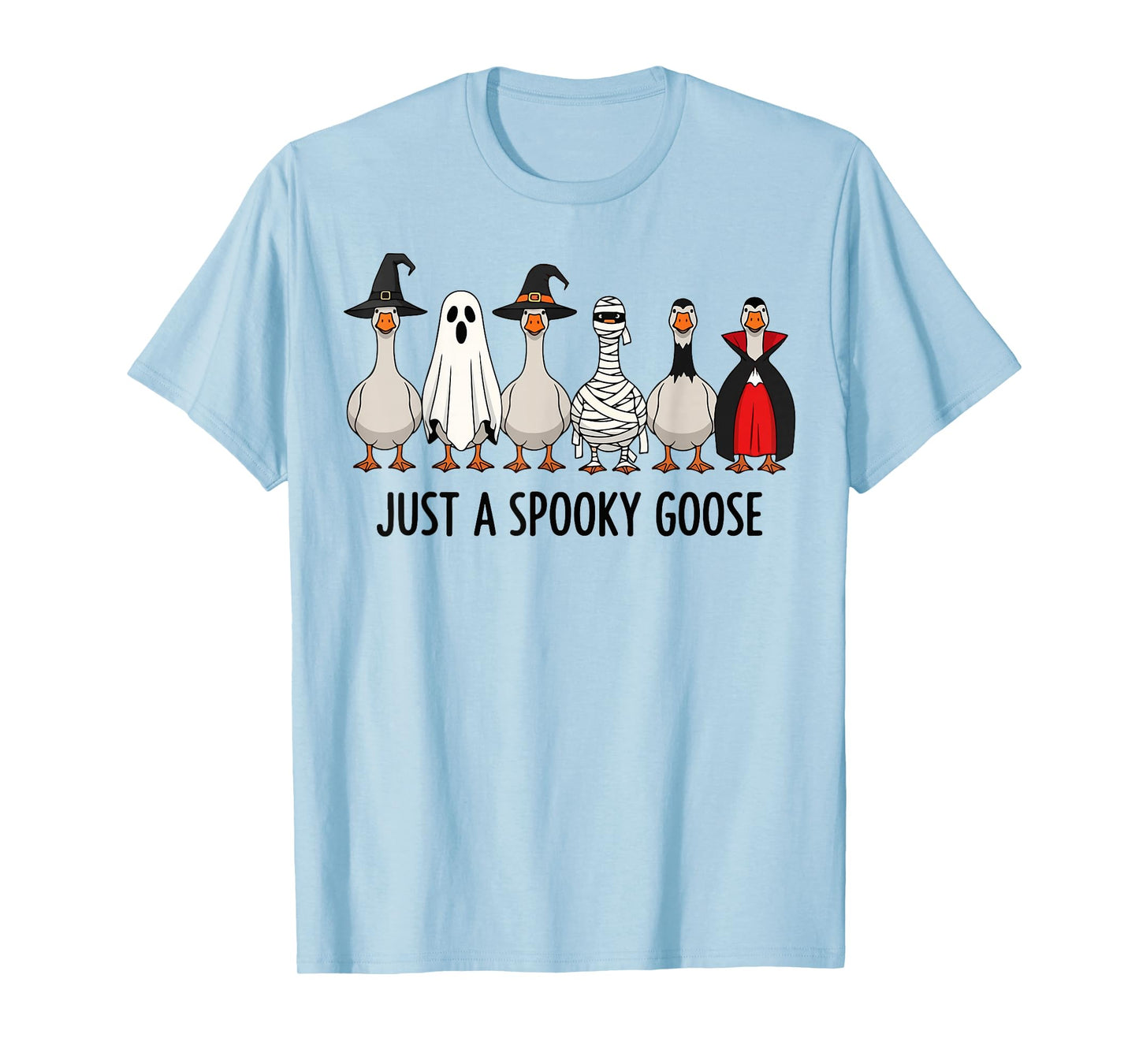 Just a Spooky Goose Funny Silly Goose Halloween Costume T-Shirt