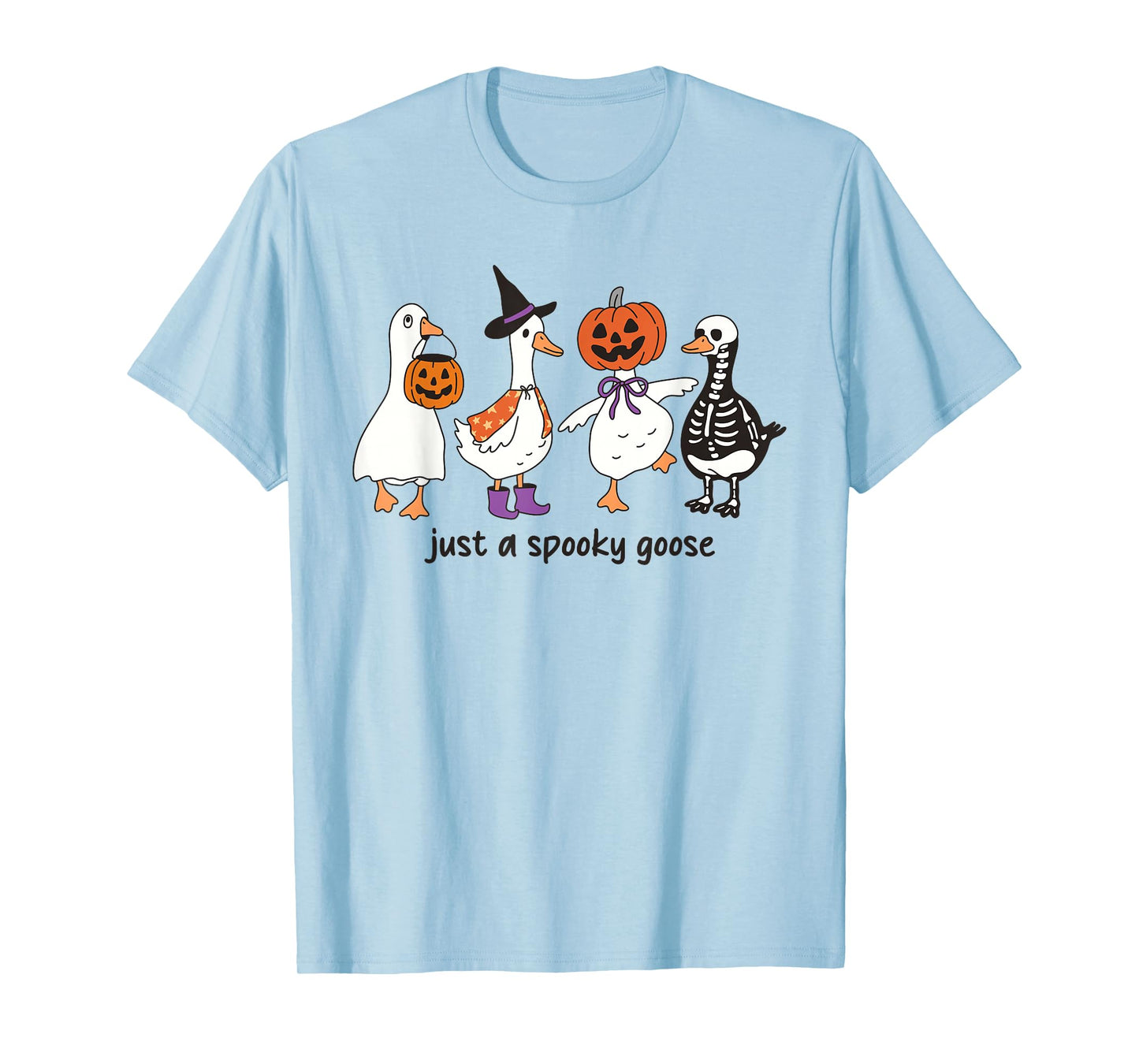 Just a Spooky Goose Funny Halloween Costume Men Women Kids T-Shirt