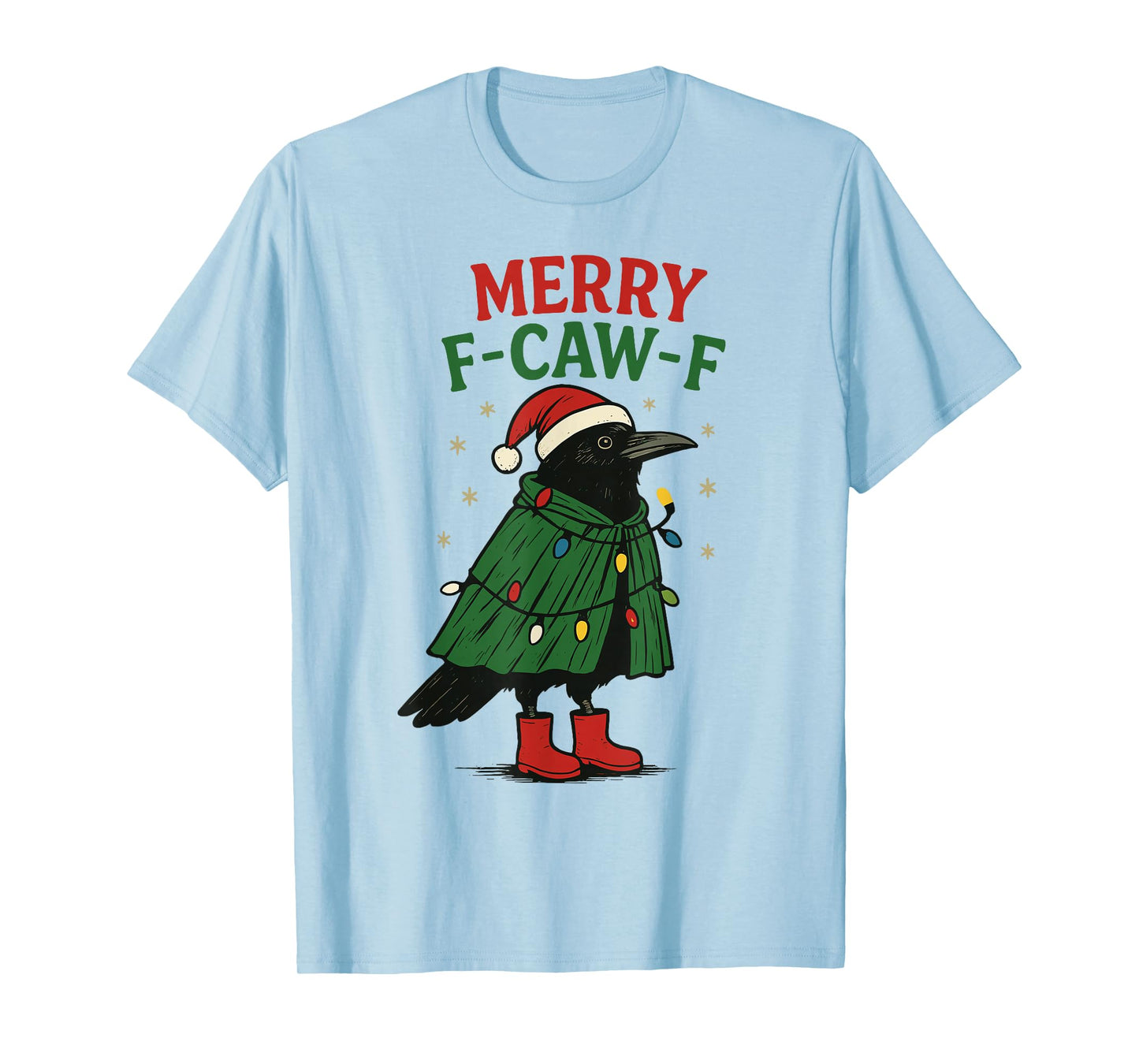 Merry F-Caw-F Raven Funny Meme Black Crow Christmas Humor T-Shirt