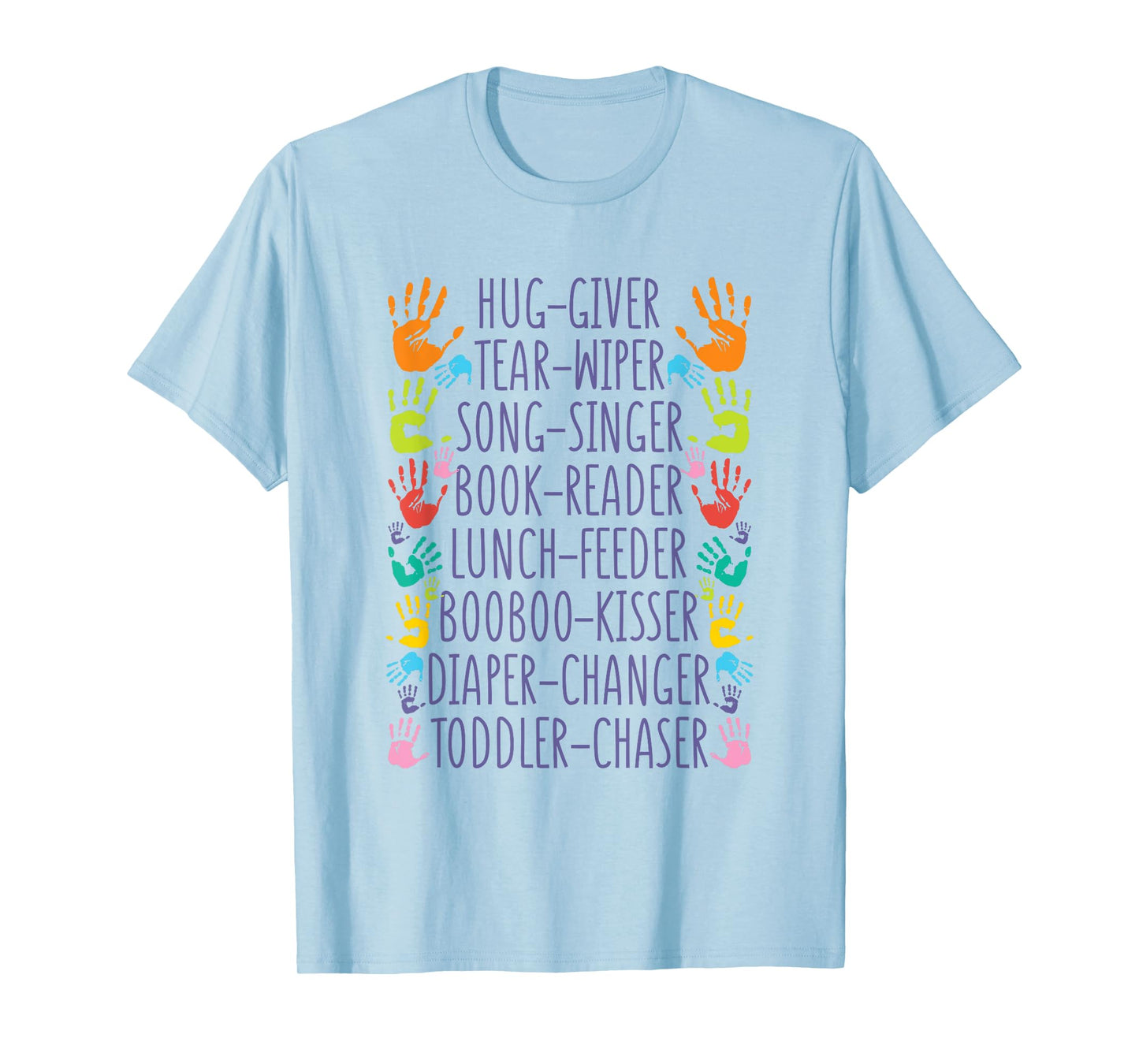 Daycare Provider Daycare Teacher childcare provider T-Shirt