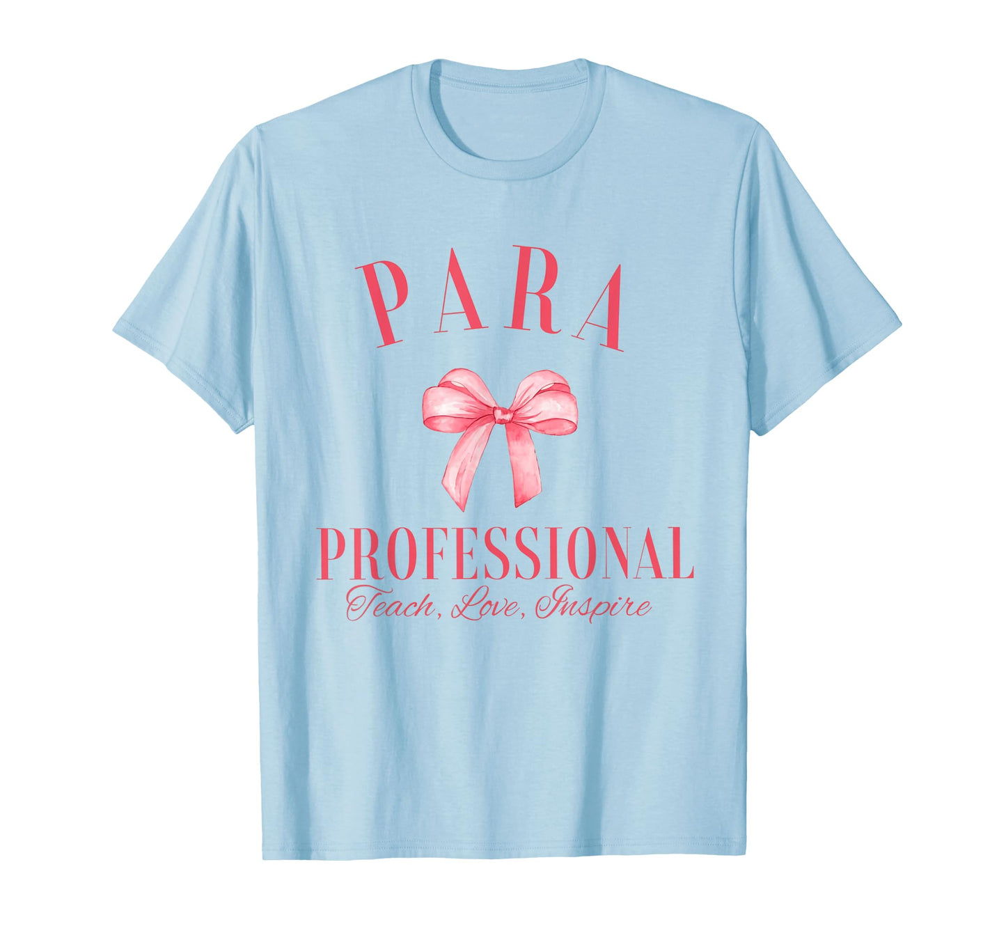 Coquette Bow Paraprofessional School Para Squad Teacher Aide T-Shirt for Men Women Girls Kids
