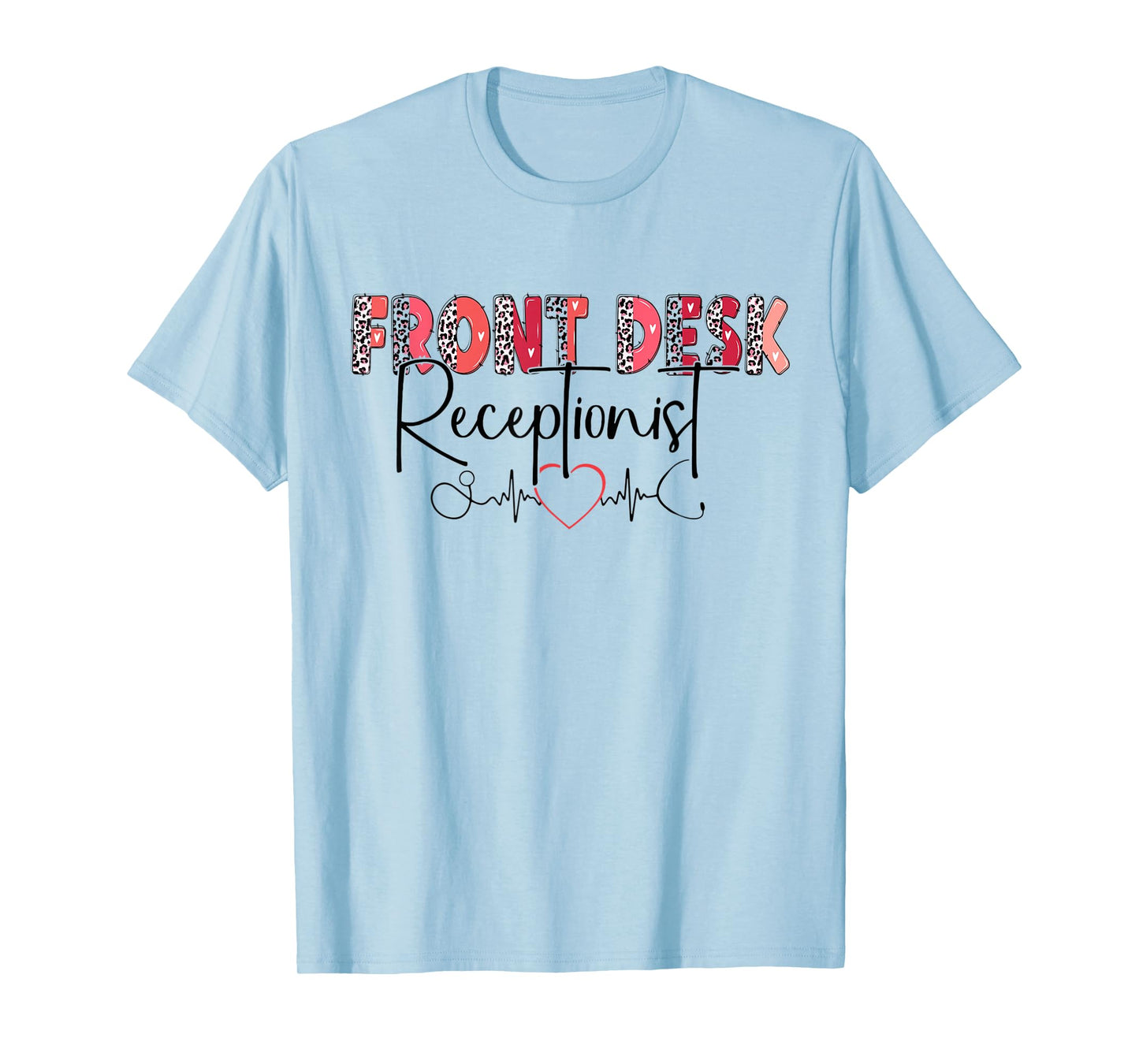 Front Receptionist Desk Valentines Day Hospital Nurse Office T-Shirt