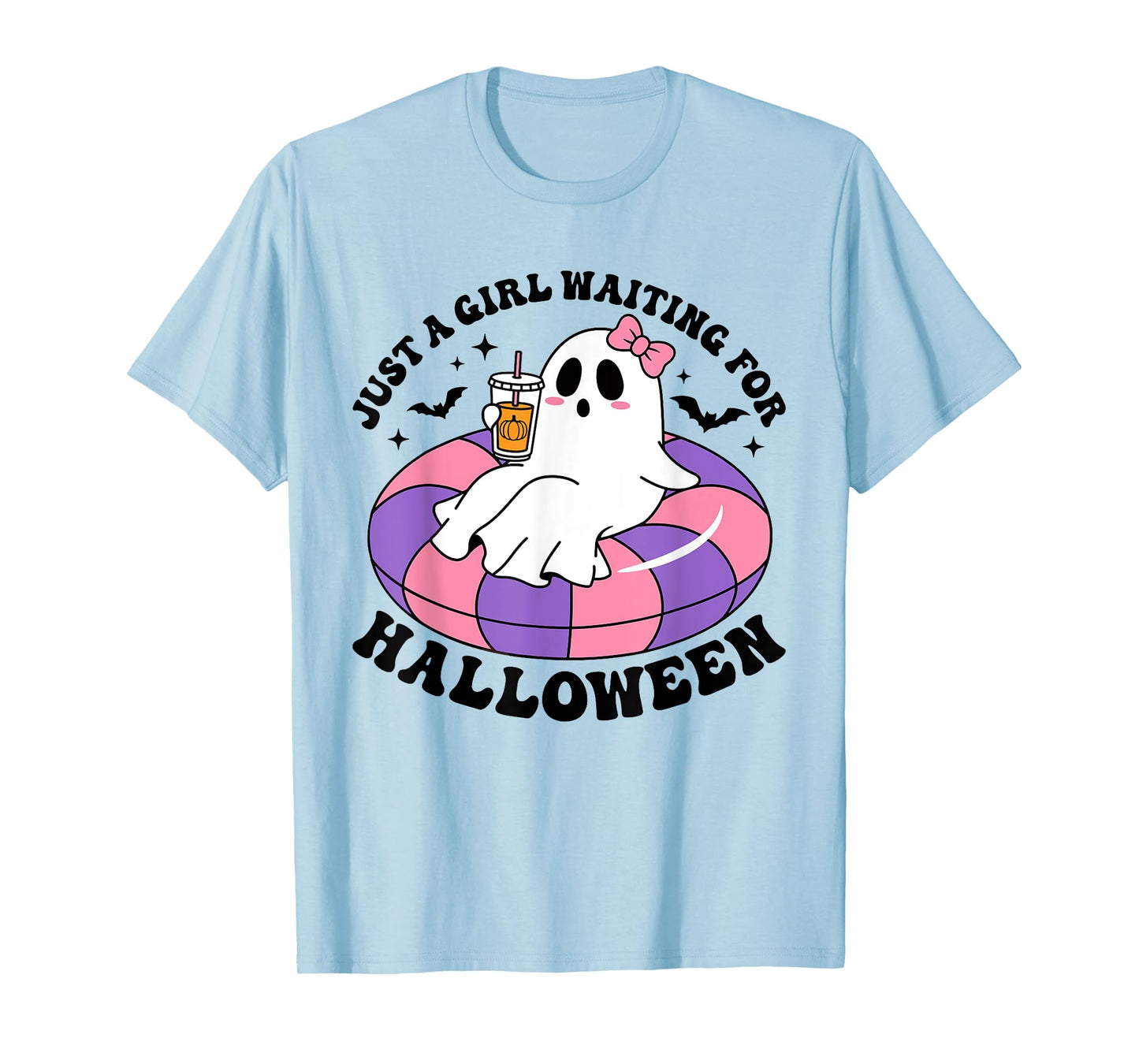Just A Girl Waiting For Halloween Ghost Spooky Vibe Summer T-Shirt