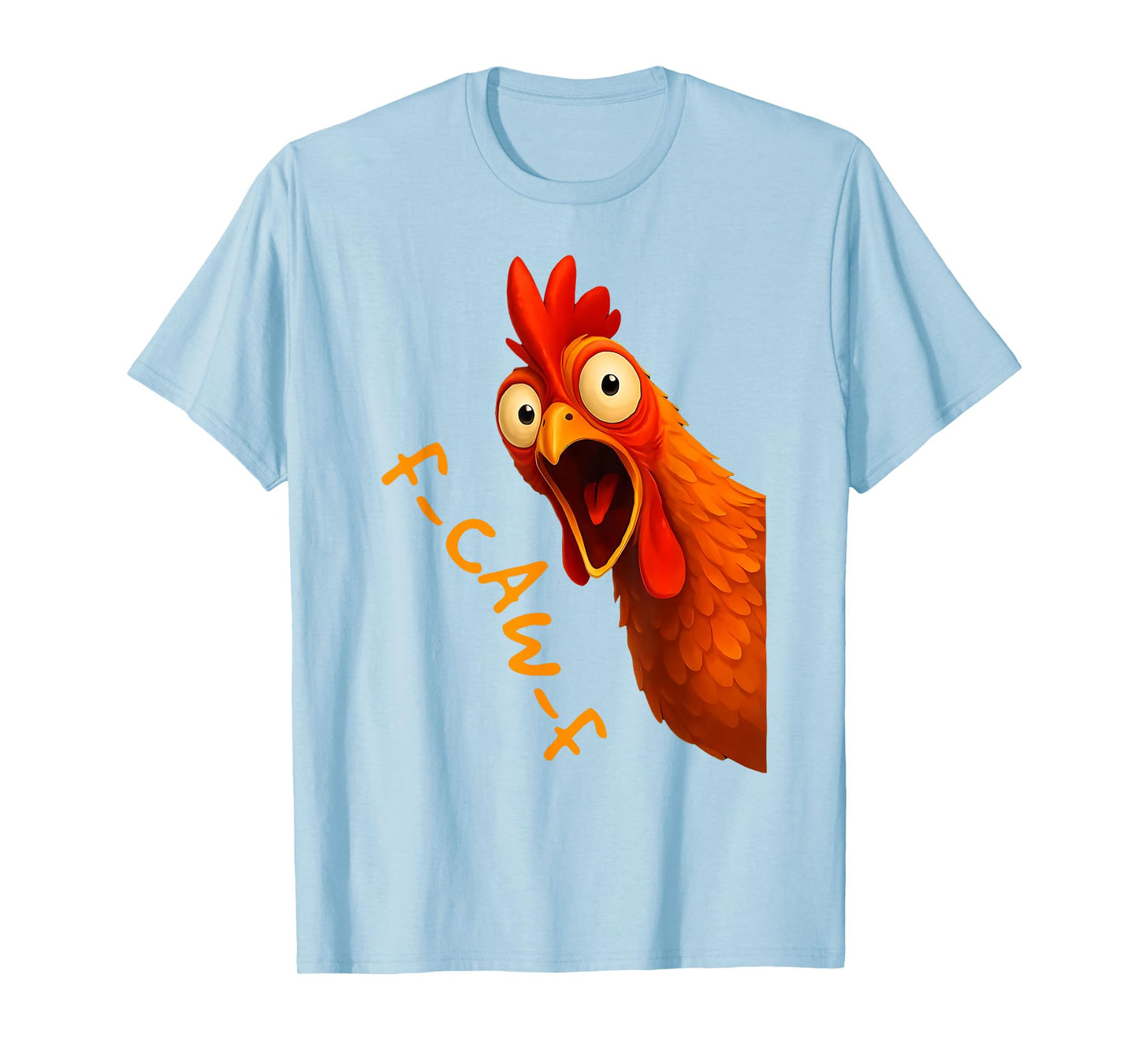 Funny F-Caw-F Chicken FCAWF Rooster Halloween Bird Crow T-Shirt
