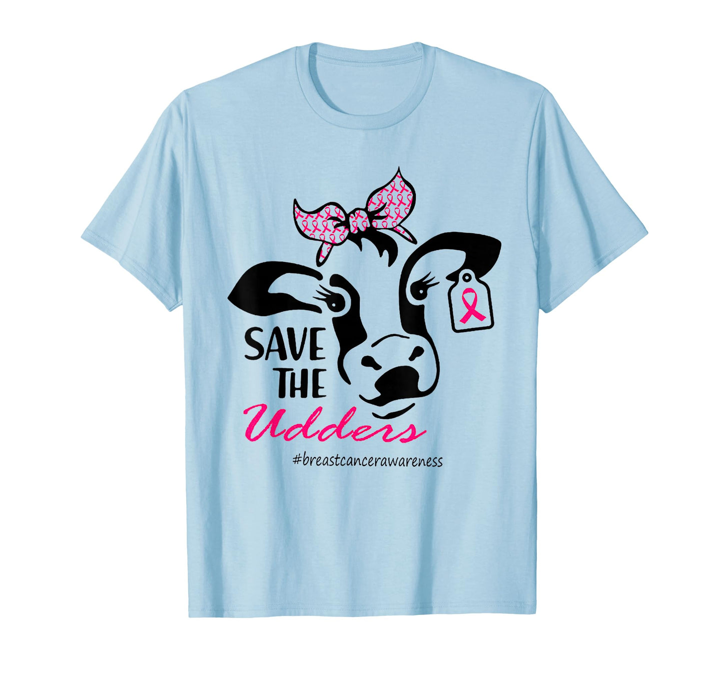 Save The Udders Breast Cancer Awareness Heifer Cow Lady T-Shirt