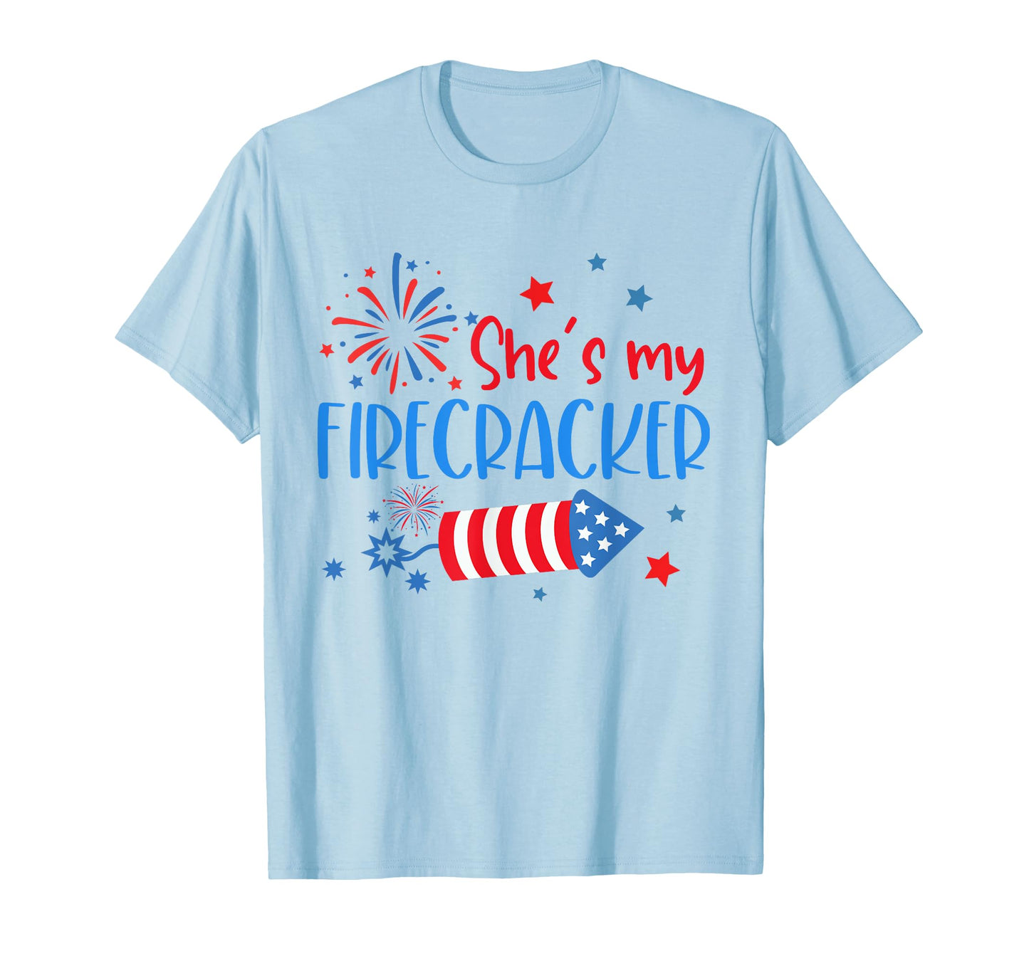 She Is My Firecracker 4th Of July Matching Outfits Couples T-Shirt