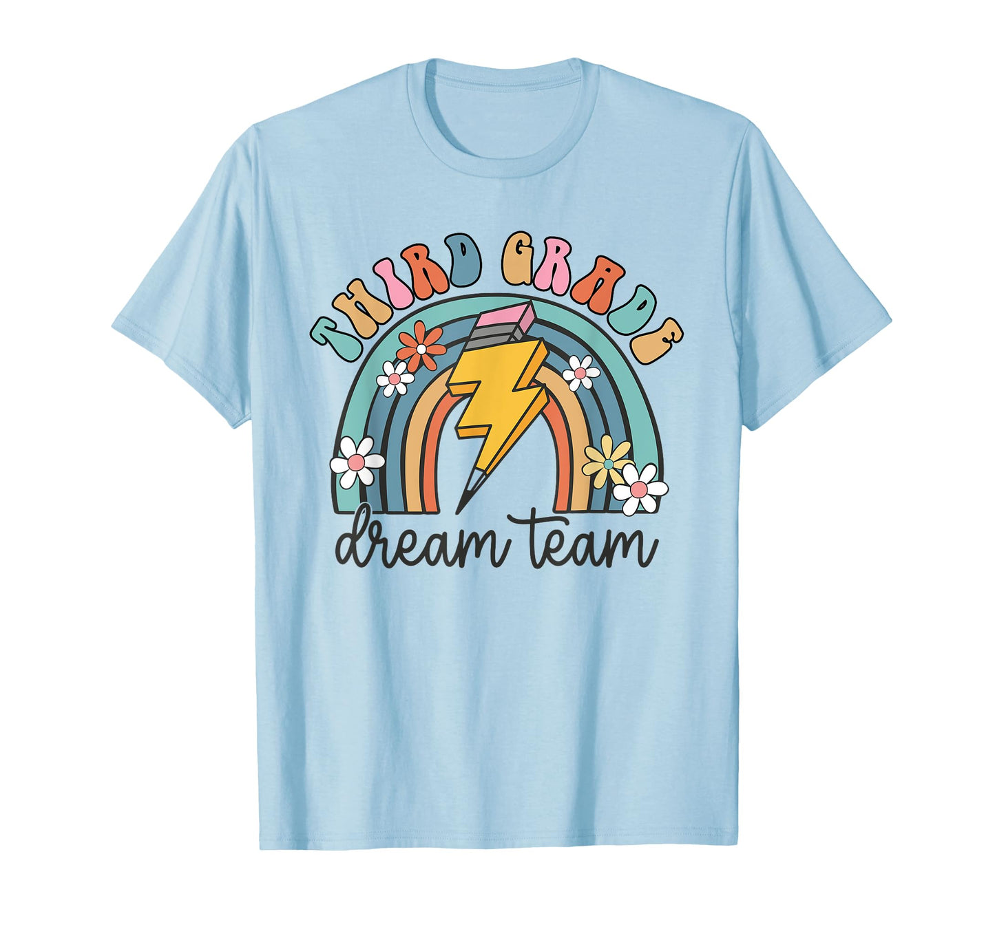 Back To School Third Grade Teacher 3rd Grade Dream Team T-Shirt for Men Women Kids