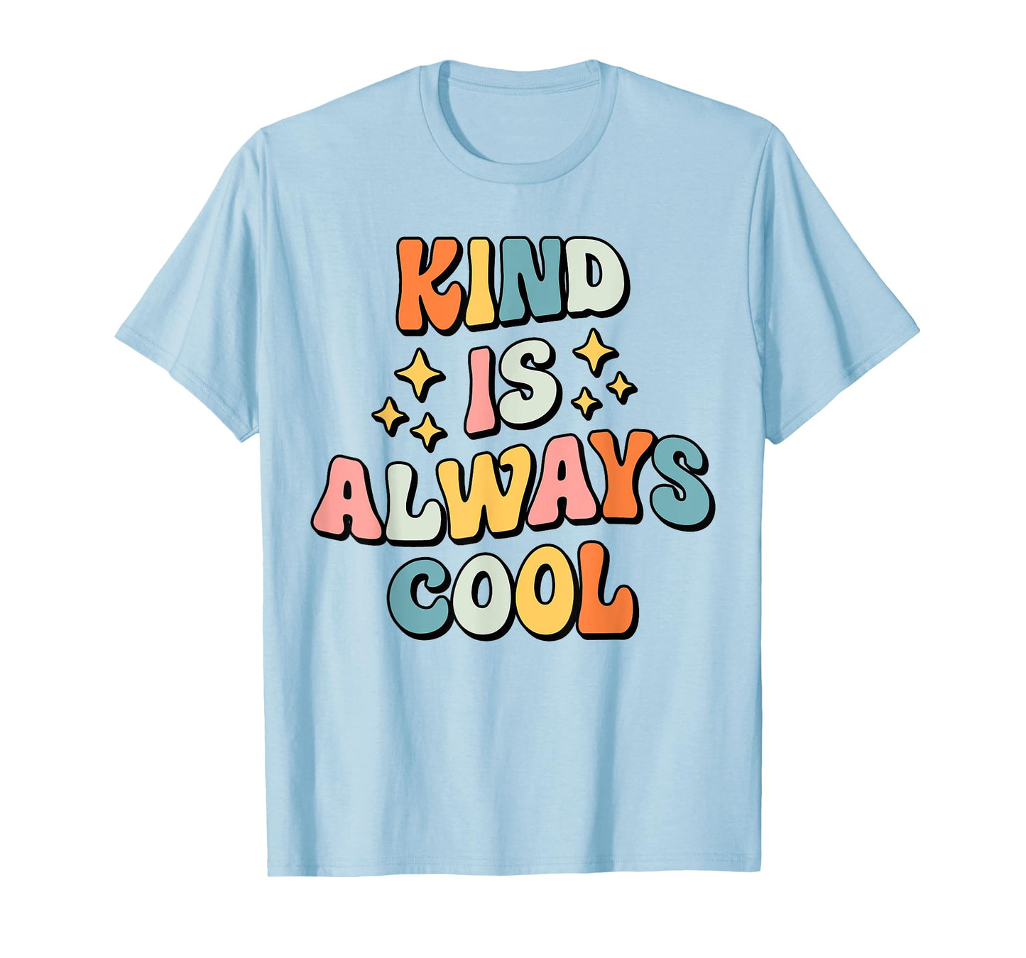 Be Kind Kindness - Men Women Boys Girls Apparel Retro Kind is Always Cool Daisy T-Shirt