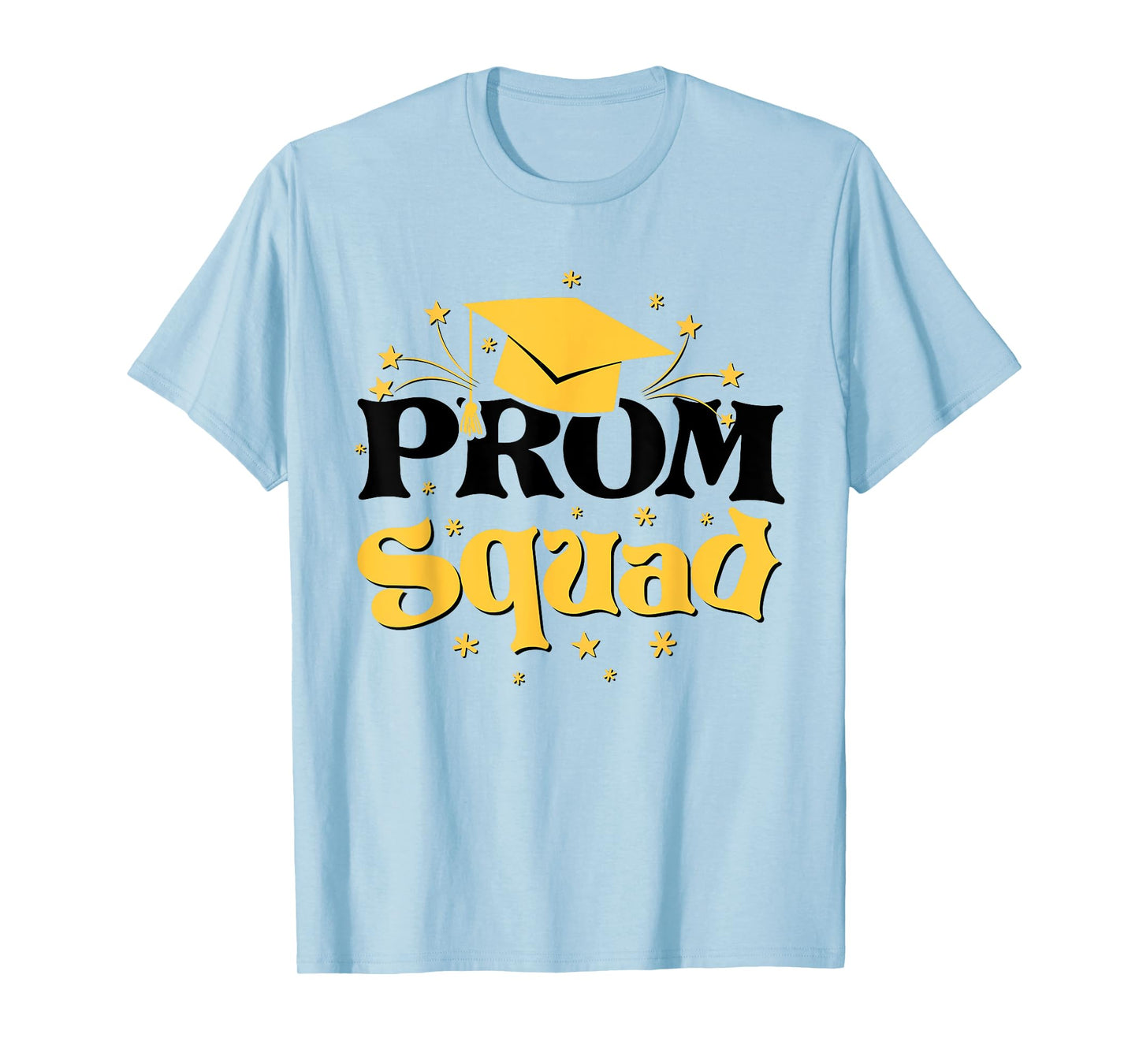 Cool 2025 Prom Squad Class Of 2025 Graduation Matching T-Shirt