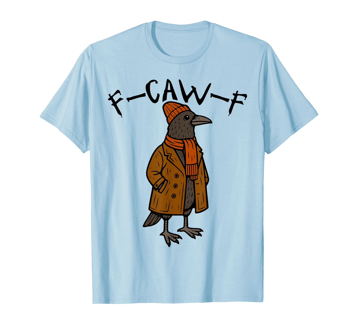 F-CAW-F Its Fall Crow with Attitude Fall Duster Coat Autumn T-Shirt