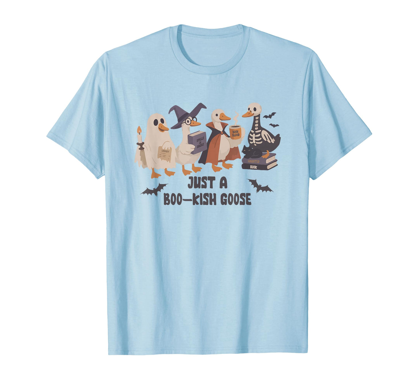 Just A Spooky Goose Halloween Silly Goose Funny Halloween T-Shirt