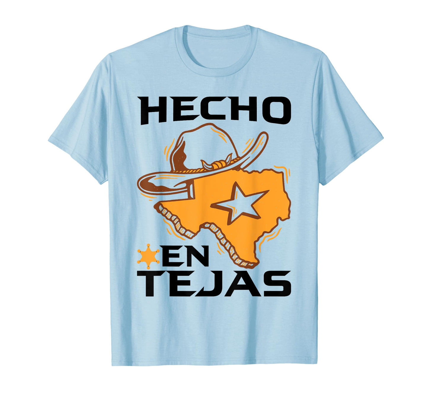Hecho En Tejas T-Shirt