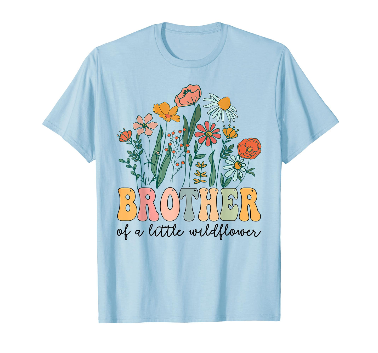 Brother Of The Little Wildflower Birthday Party Baby Shower T-Shirt