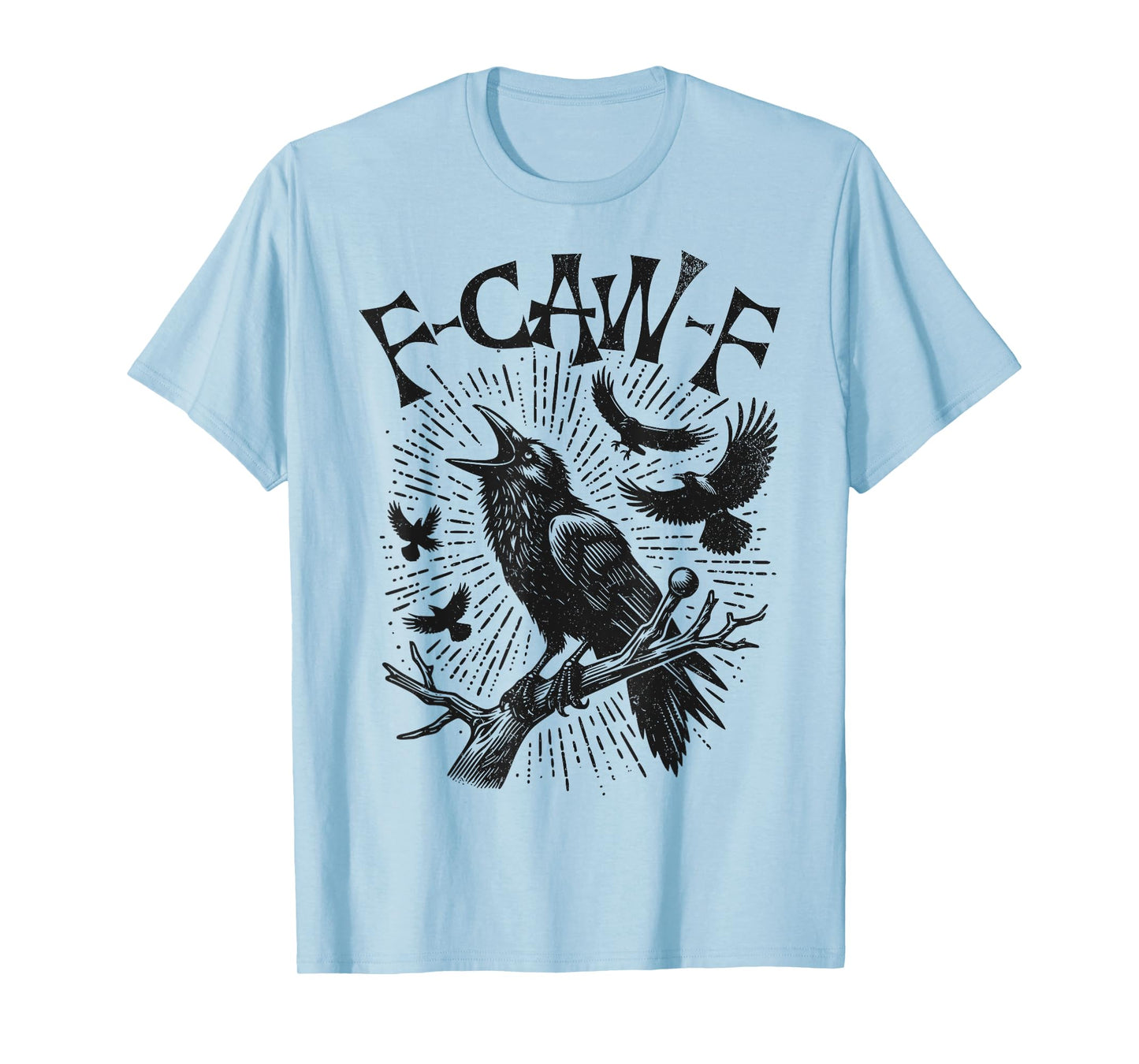 Funny Vintage Crow F-Caw-F T-Shirt