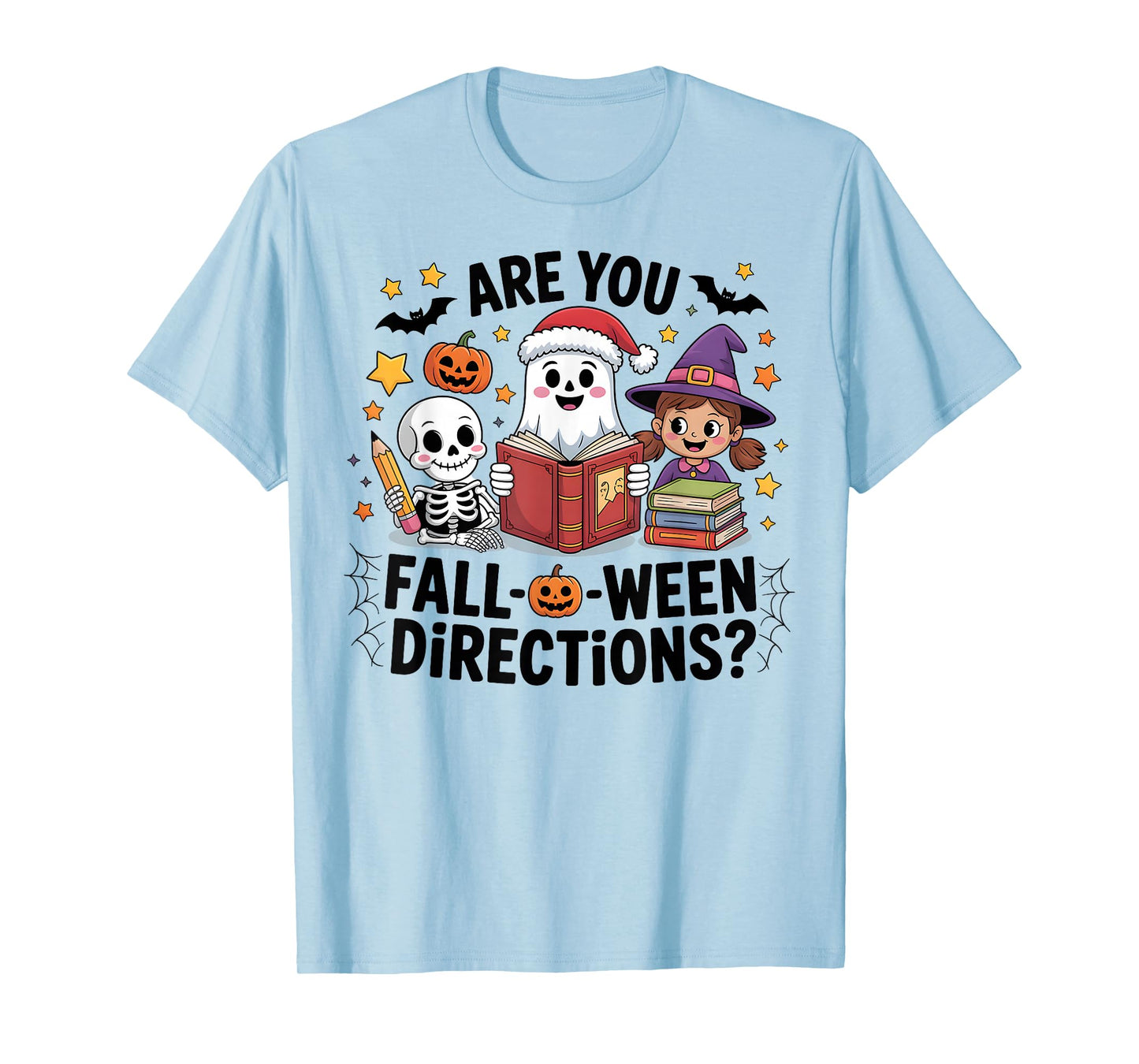 are You Fall O Ween Directions Funny Halloween Teacher Joke T-Shirt