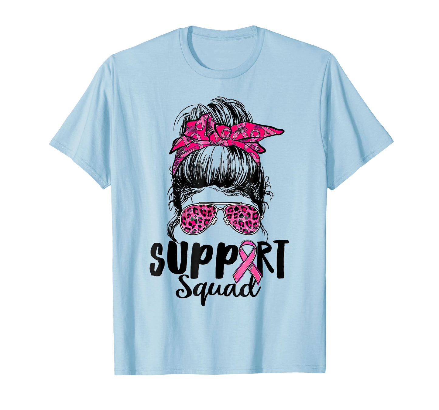 Support Squad Messy Bun Pink Warrior Breast Cancer Awareness T-Shirt