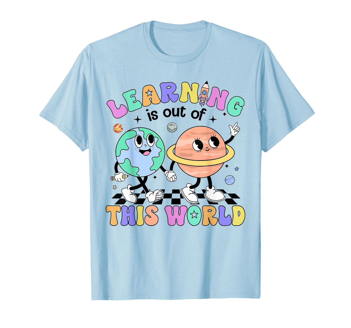 Learning Is Out Of This First Day Of School Teacher Student T-Shirt