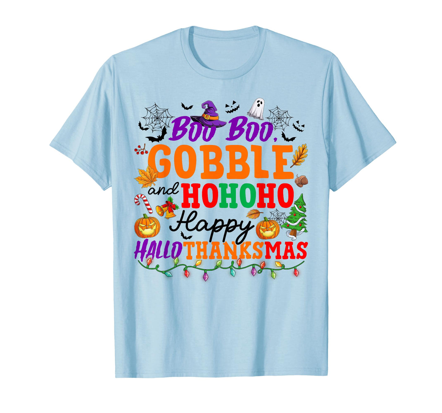 Funny Boo Boo Gobble and HoHoHo Happy Hallothanksmas Kids T-Shirt