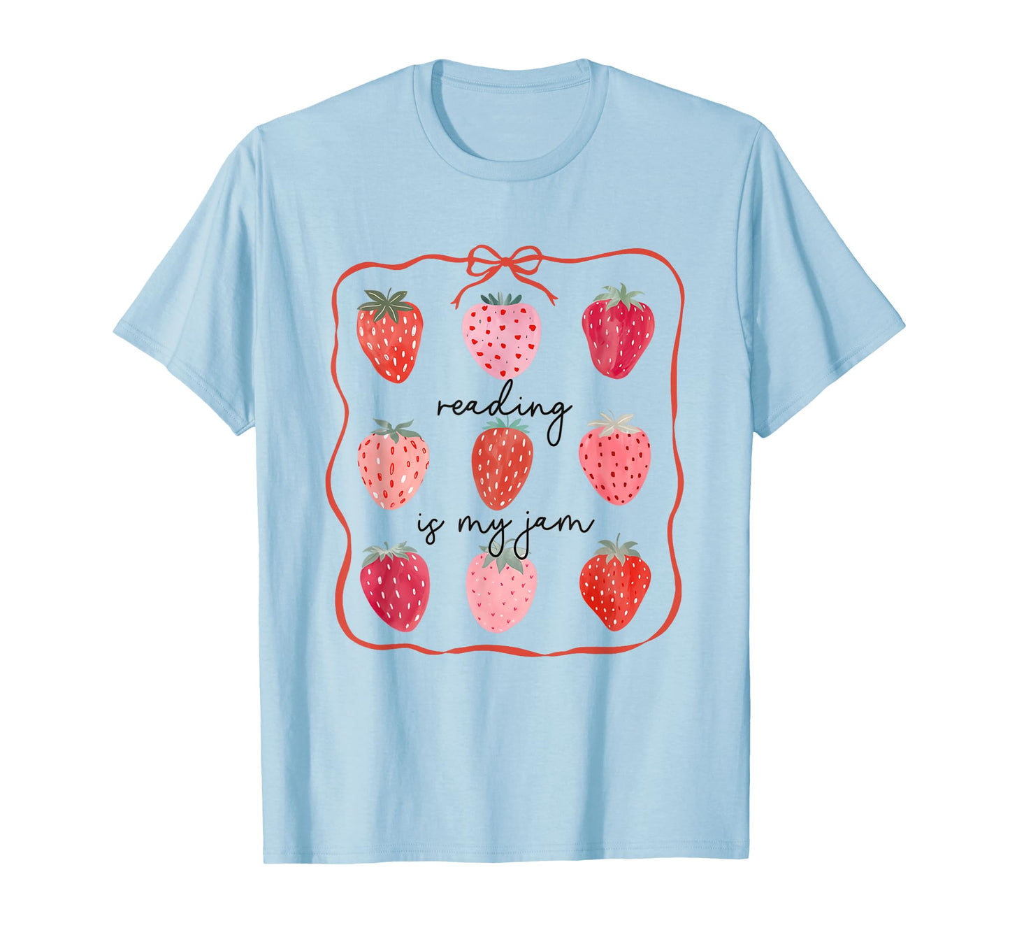Women Reading Is My Jam Cute Strawberry School Librarian T-Shirt
