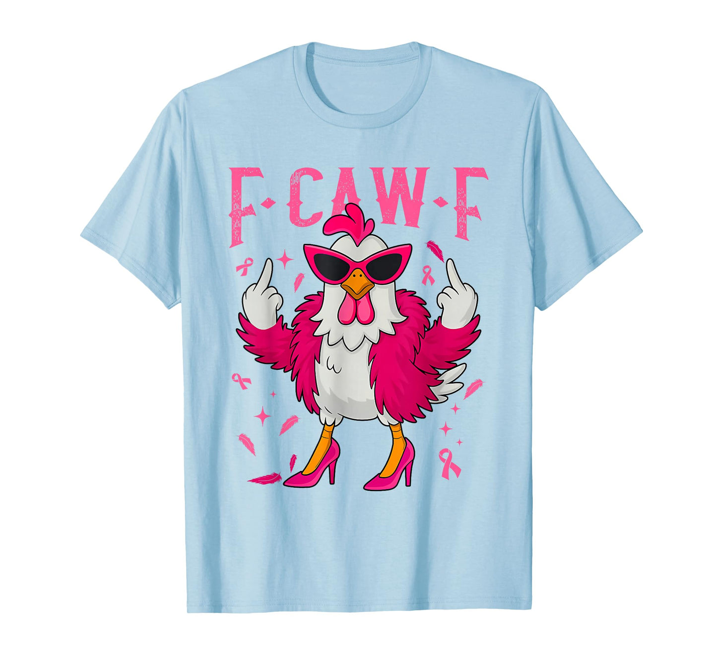 F-Caw-F Rooster Meme Funny Chicken Humor Joke FCAWF Cancer T-Shirt
