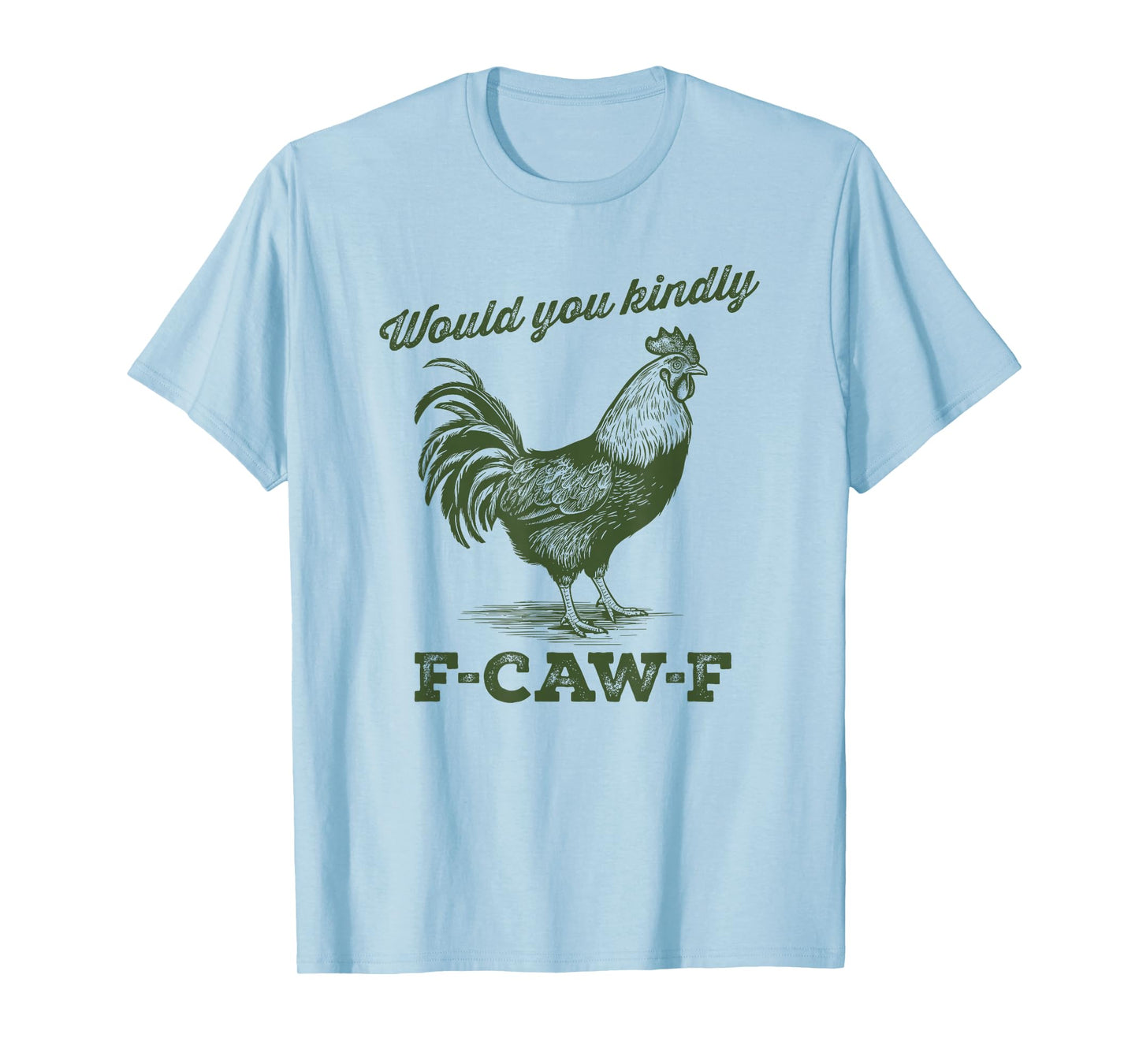 Chicken F-CAW-F Funny Rooster Swear Word T-Shirt