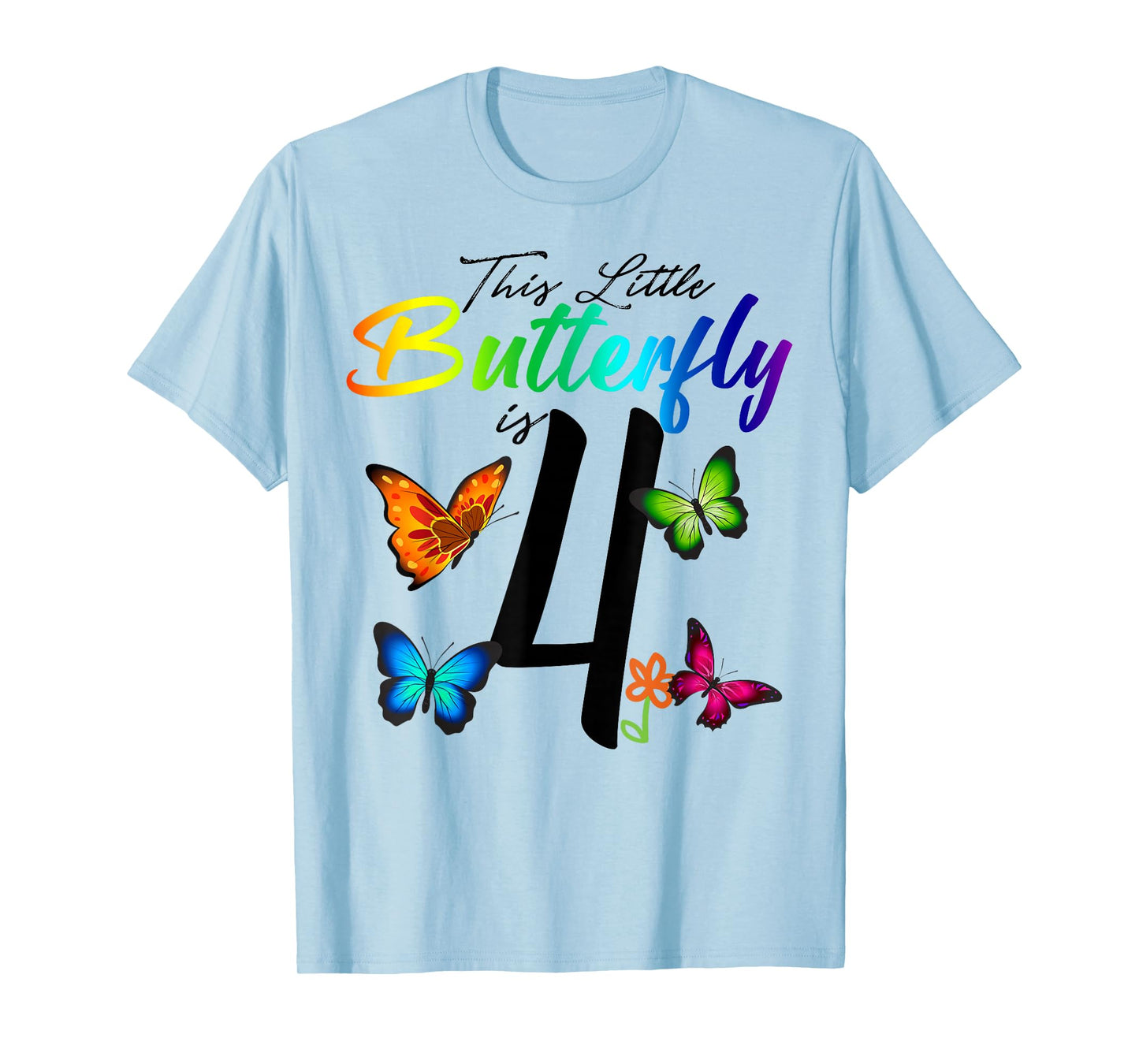 This Little Butterfly Is 4 Years Old Butterflies 4th B-day T-Shirt