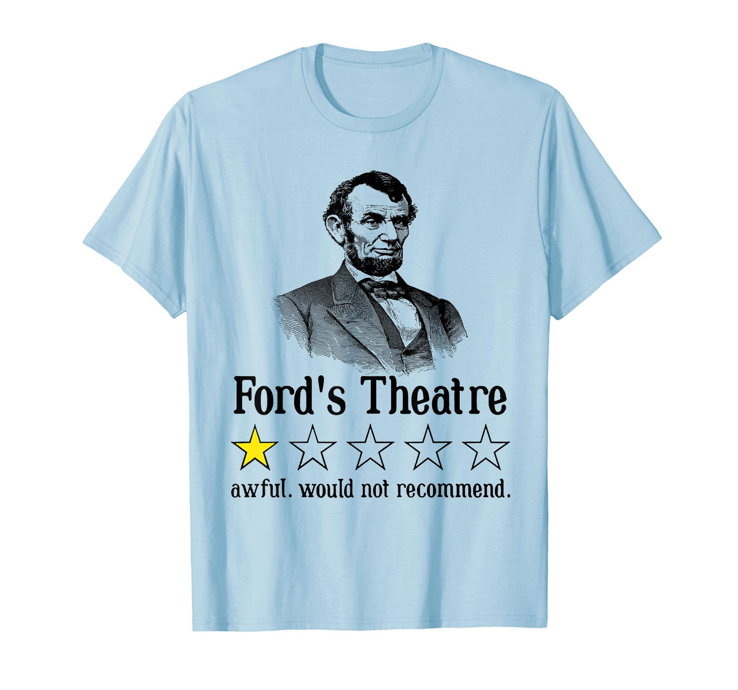 Abraham Lincoln Ford's Theatre Rating T-Shirt