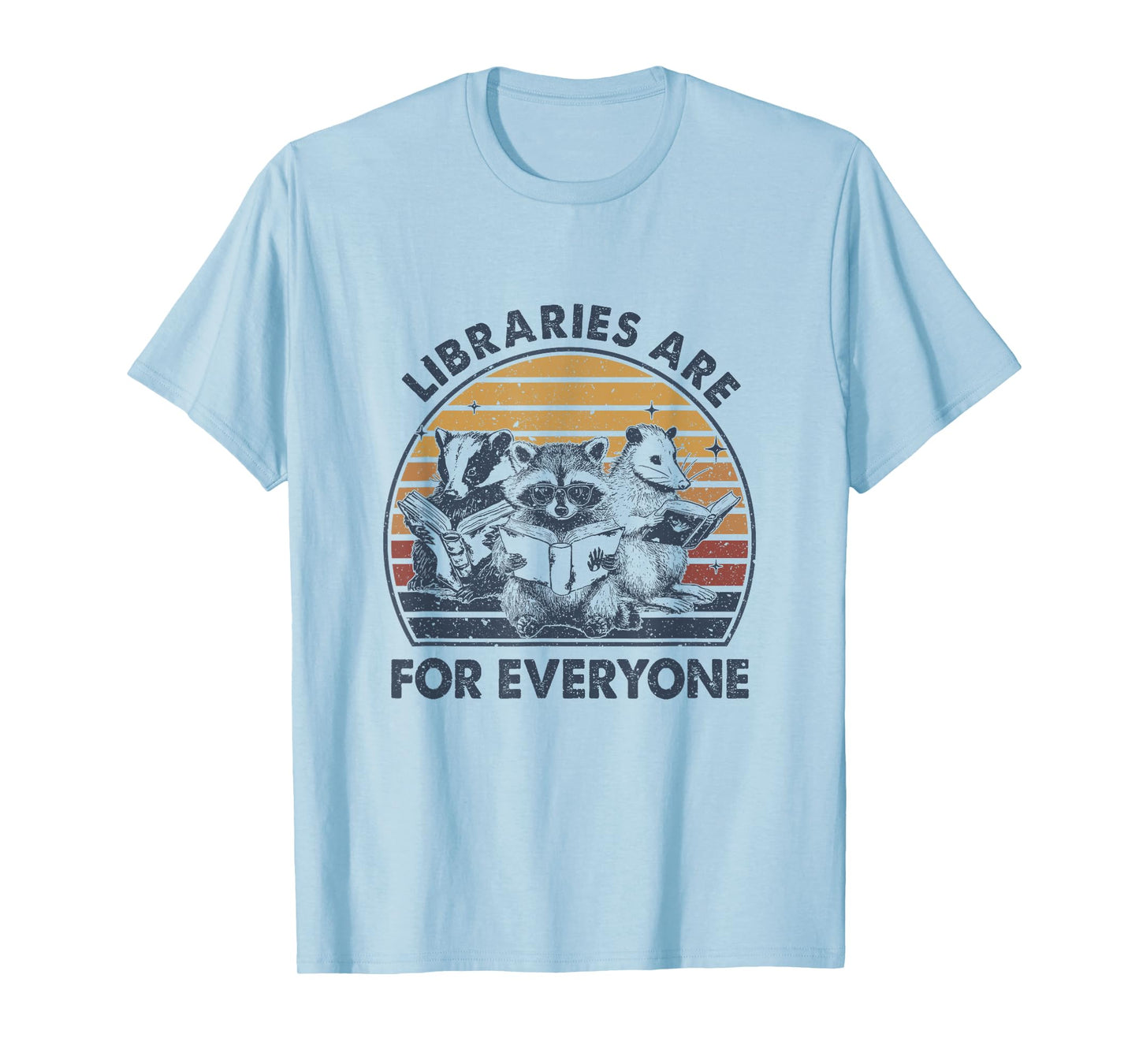Libraries Are For Everyone Racoon Read Banned Book Librarian T-Shirt