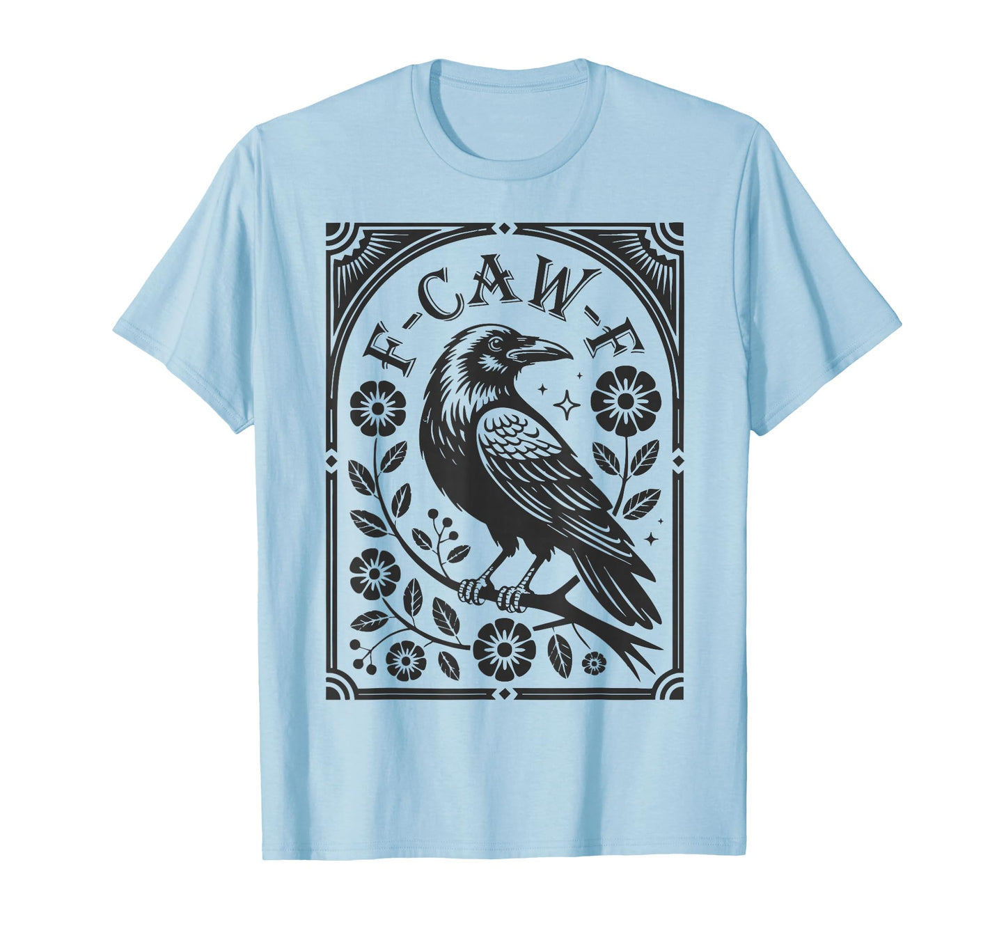F-Caw-F Black Crow Pun Funny Bird Cawing Grunge Halloween T-Shirt