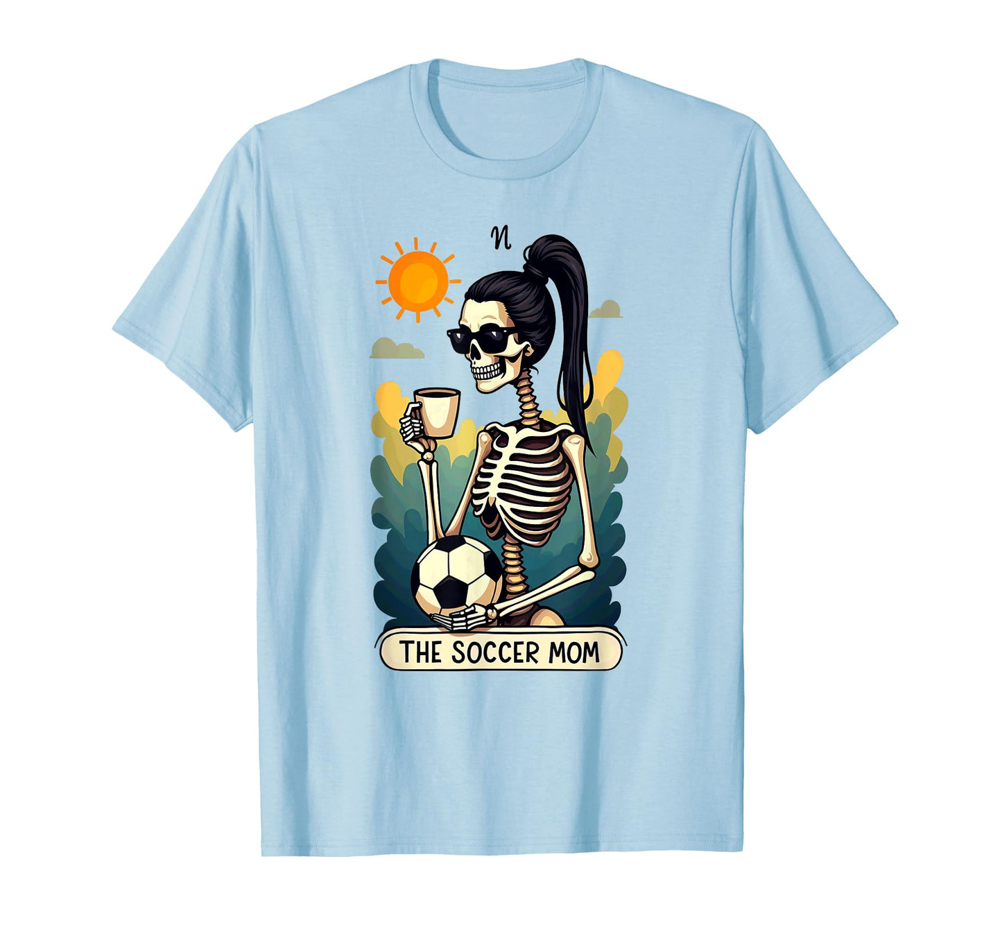 Gothic Tarot Card Skeleton Coffee Soccer Mom T-Shirt