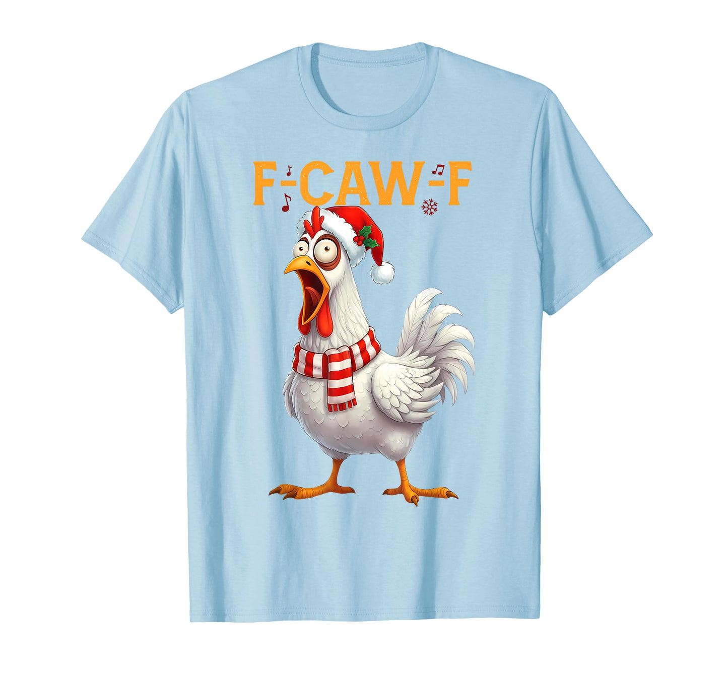 Funny F Caw F Chicken Rooster Cawing Christmas Santa Hat T-Shirt