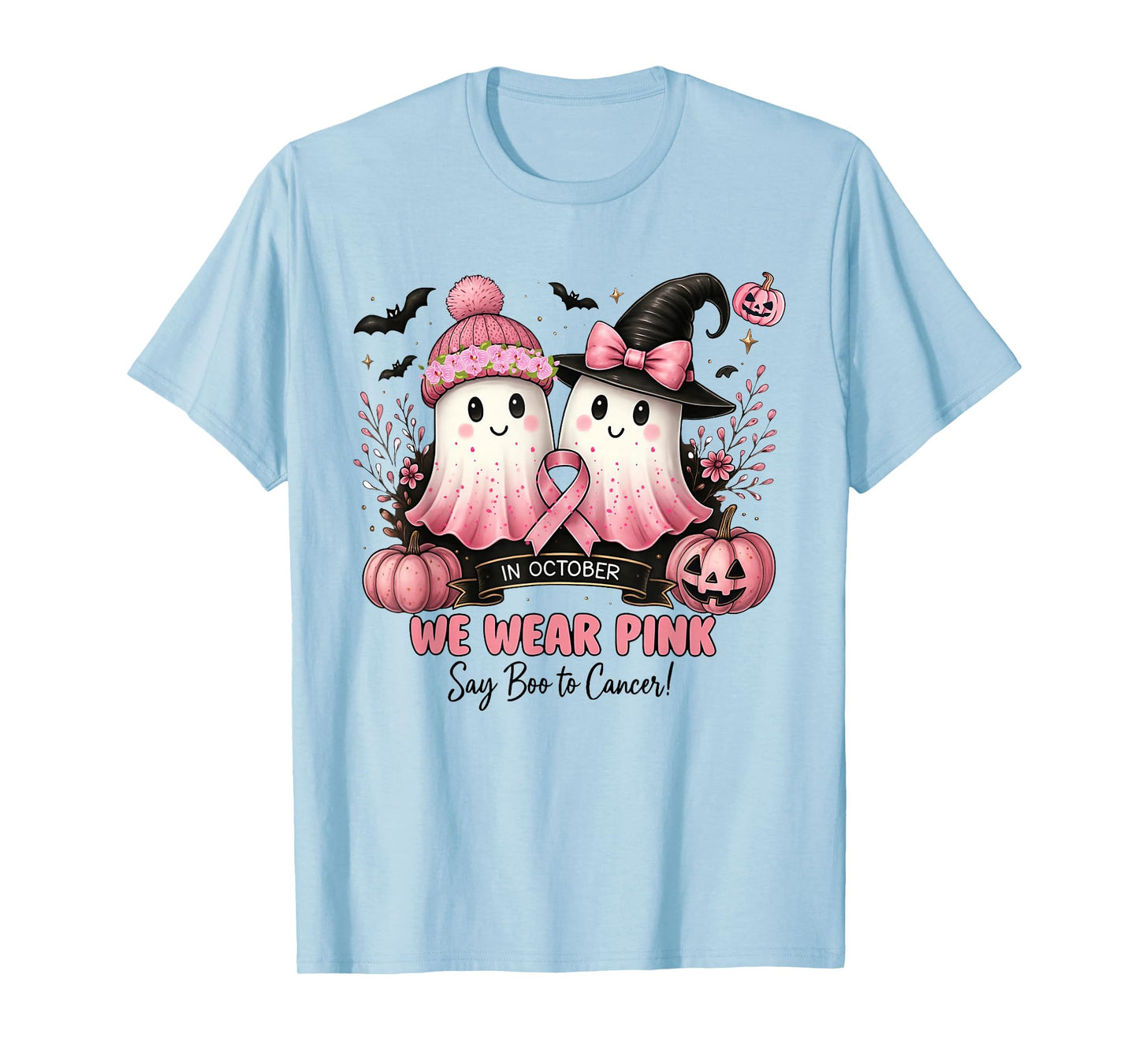 in October We Wear Pink Say Boo to Cancer Halloween Ghost T-Shirt