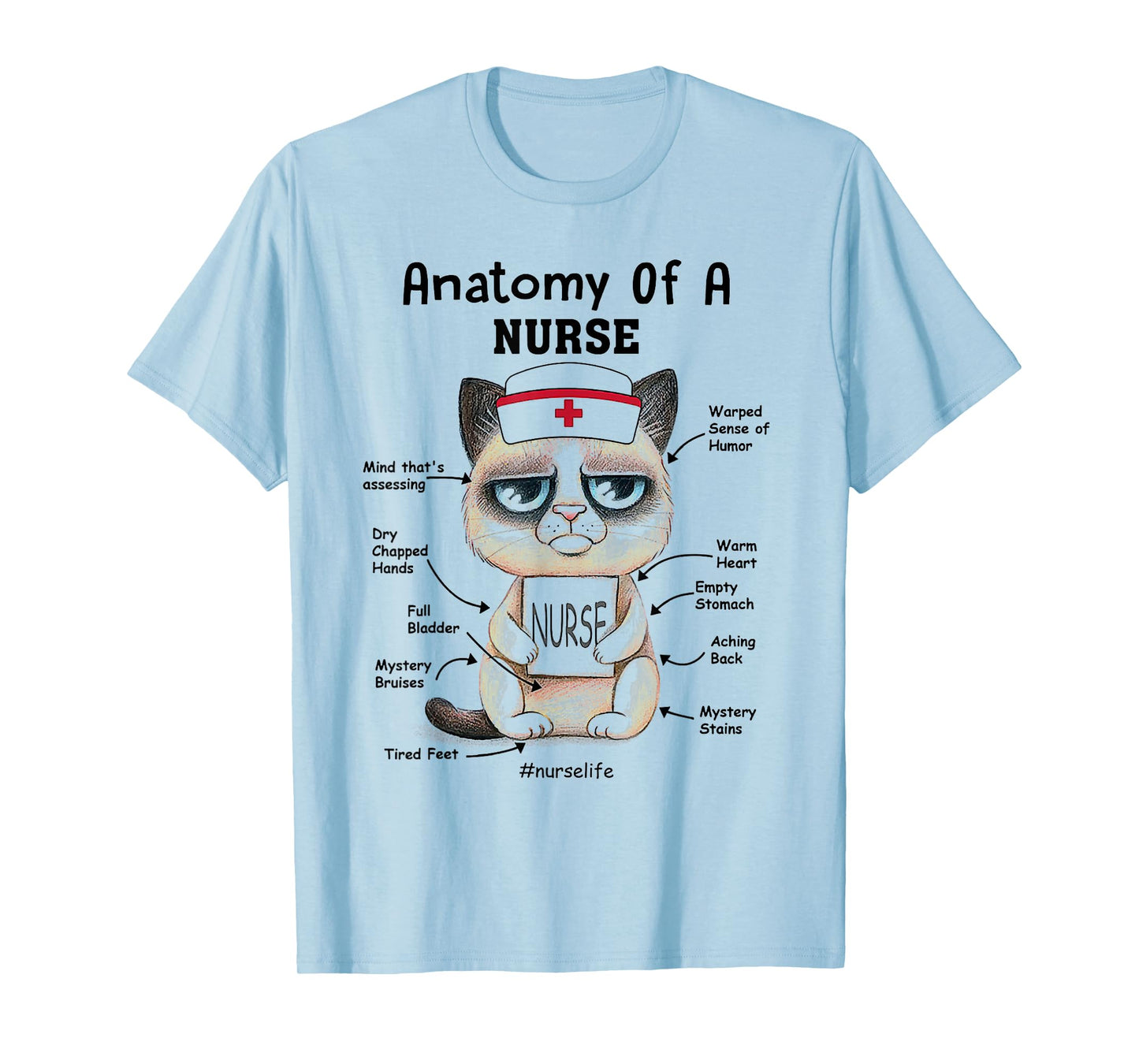 Anatomy Of A Nurse Funny Cat Nurse Life Men Women T-Shirt