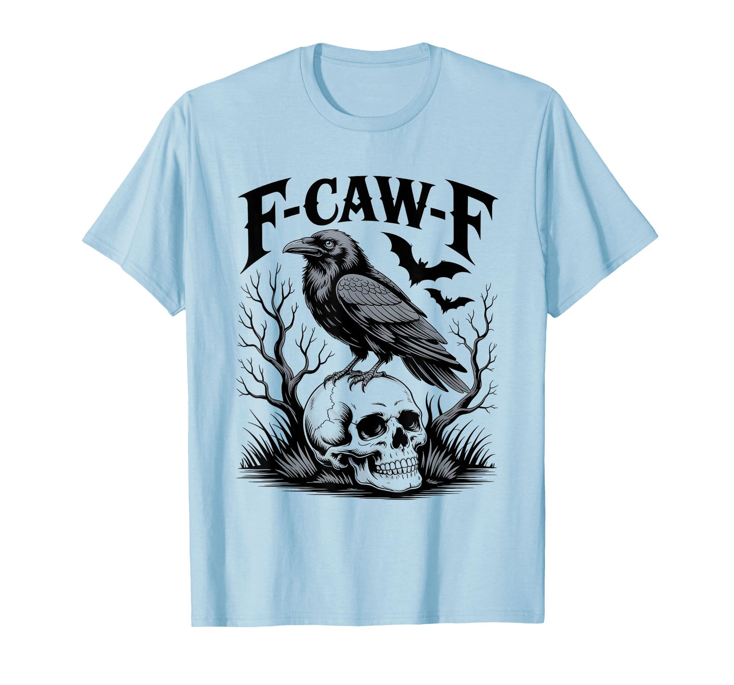 F-CAW-F Crow Funny Halloween Humor Black Bird Gothic Moon T-Shirt
