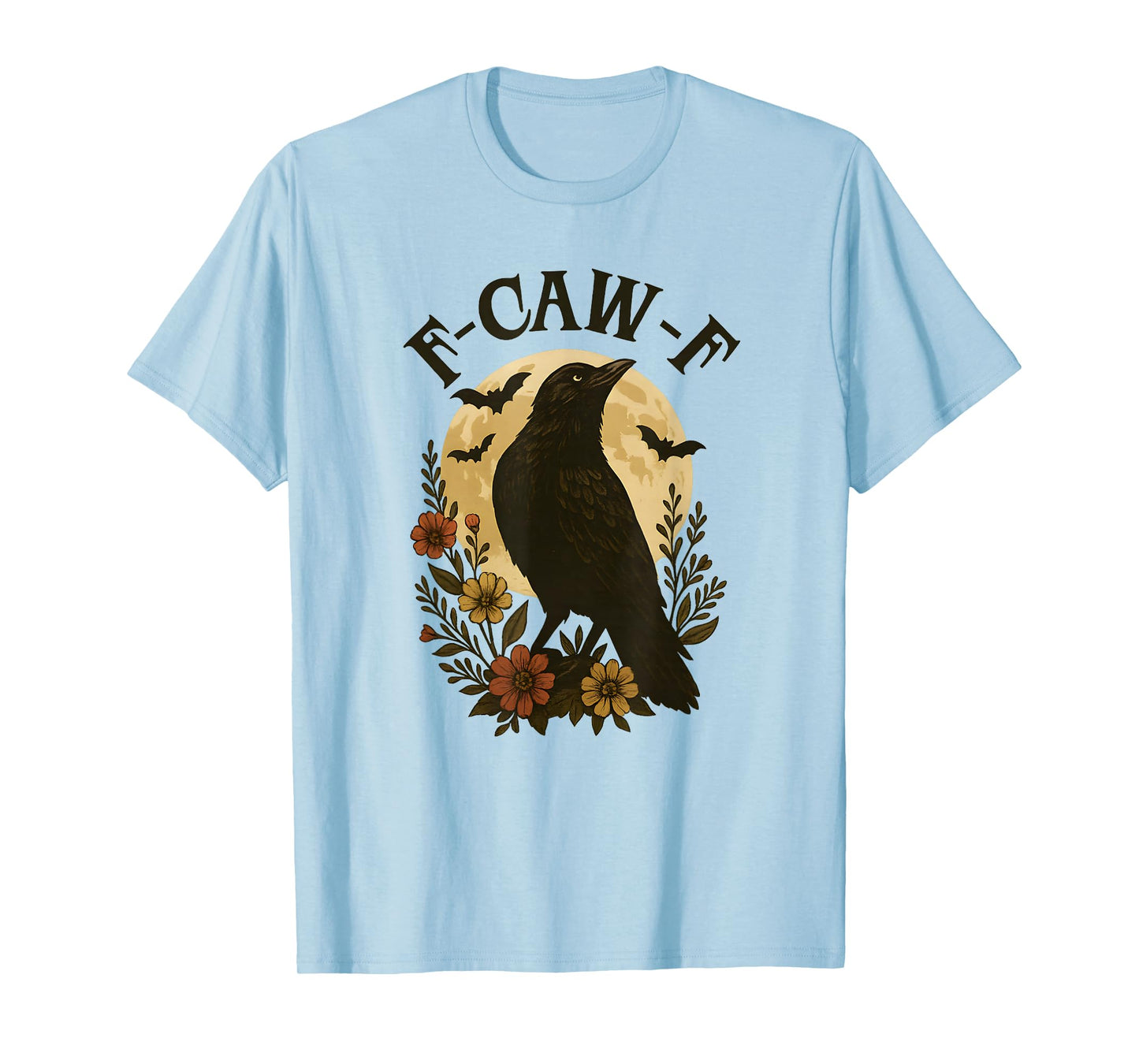 Black Crow F-Caw-F Raven Bird Saying Retro Floral Graphic T-Shirt