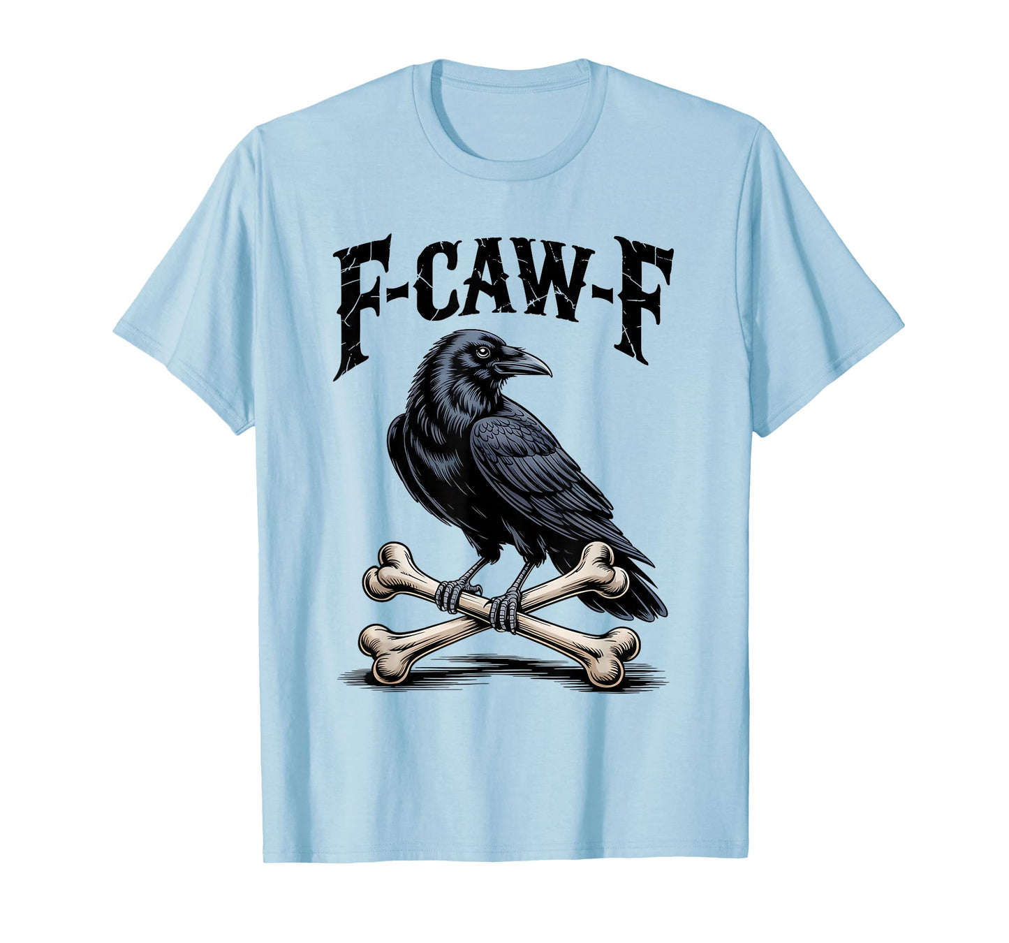 Funny F-Caw-F Crow Gothic Moon Humor Halloween T-Shirt