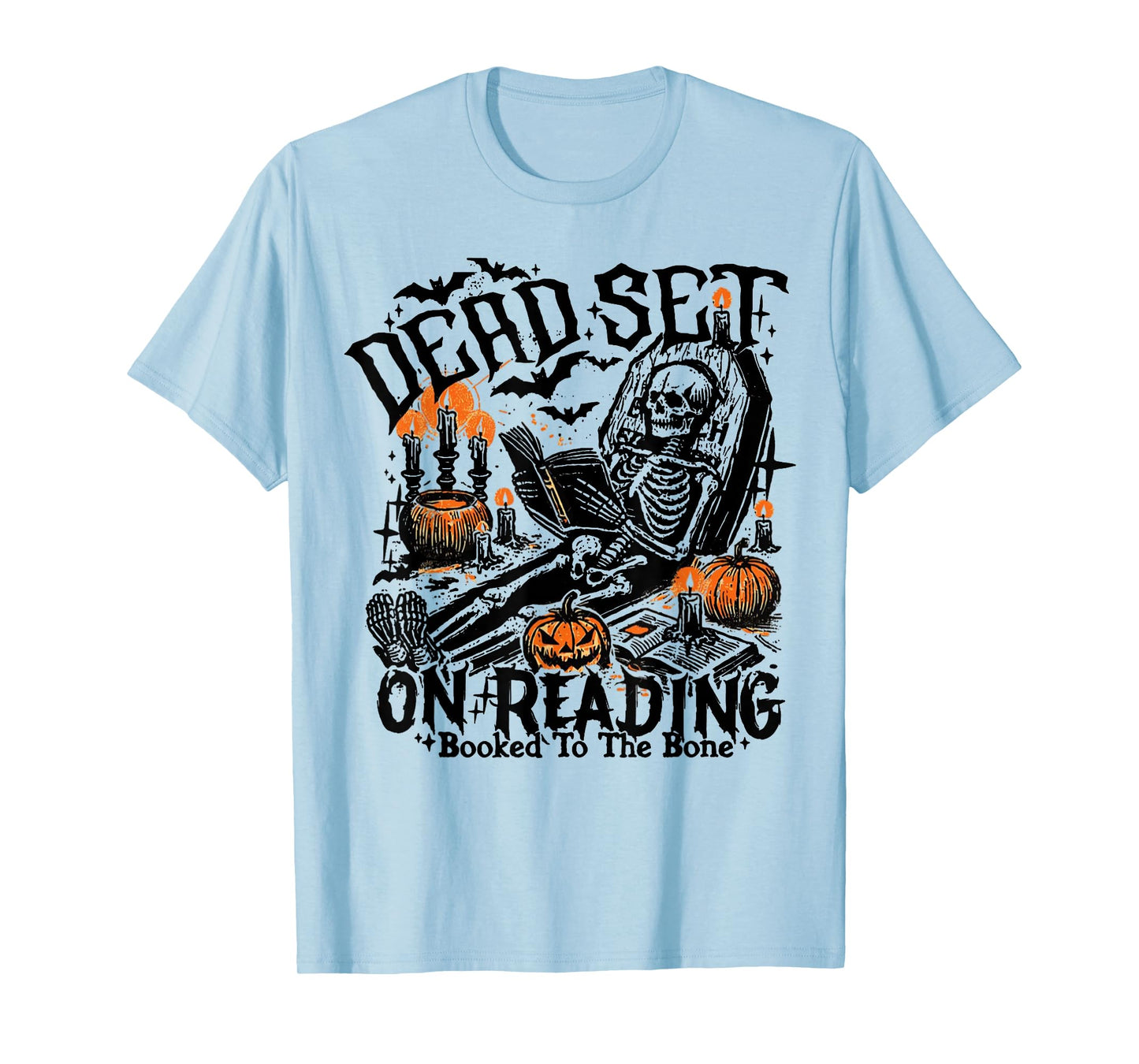 Funny Book Dead Set On Reading Skeleton Halloween Spooky T-Shirt