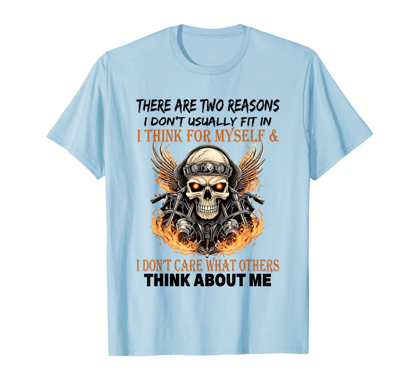 There are Two Reasons I Don't Usually Fit in Retro Skeleton T-Shirt