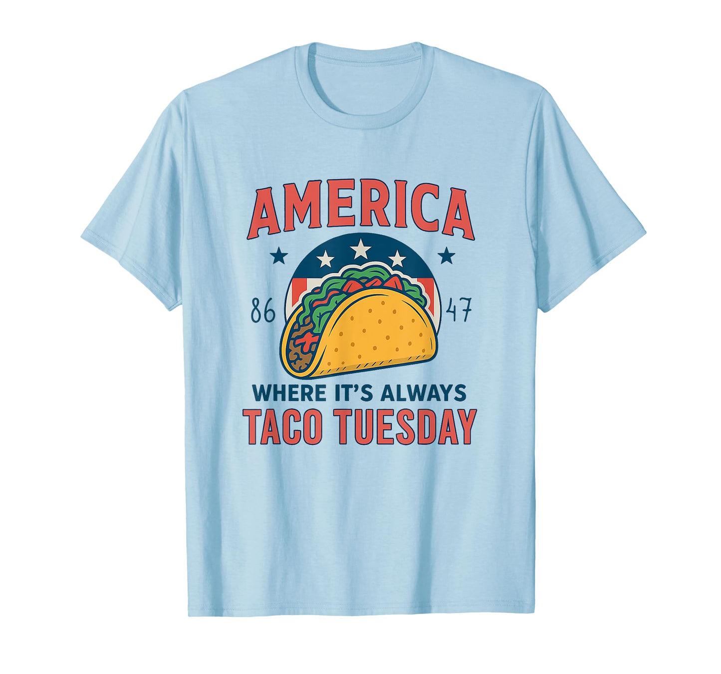 America Taco Tuesday Shirt Funny Patriotic 4th Of July Taco T-Shirt
