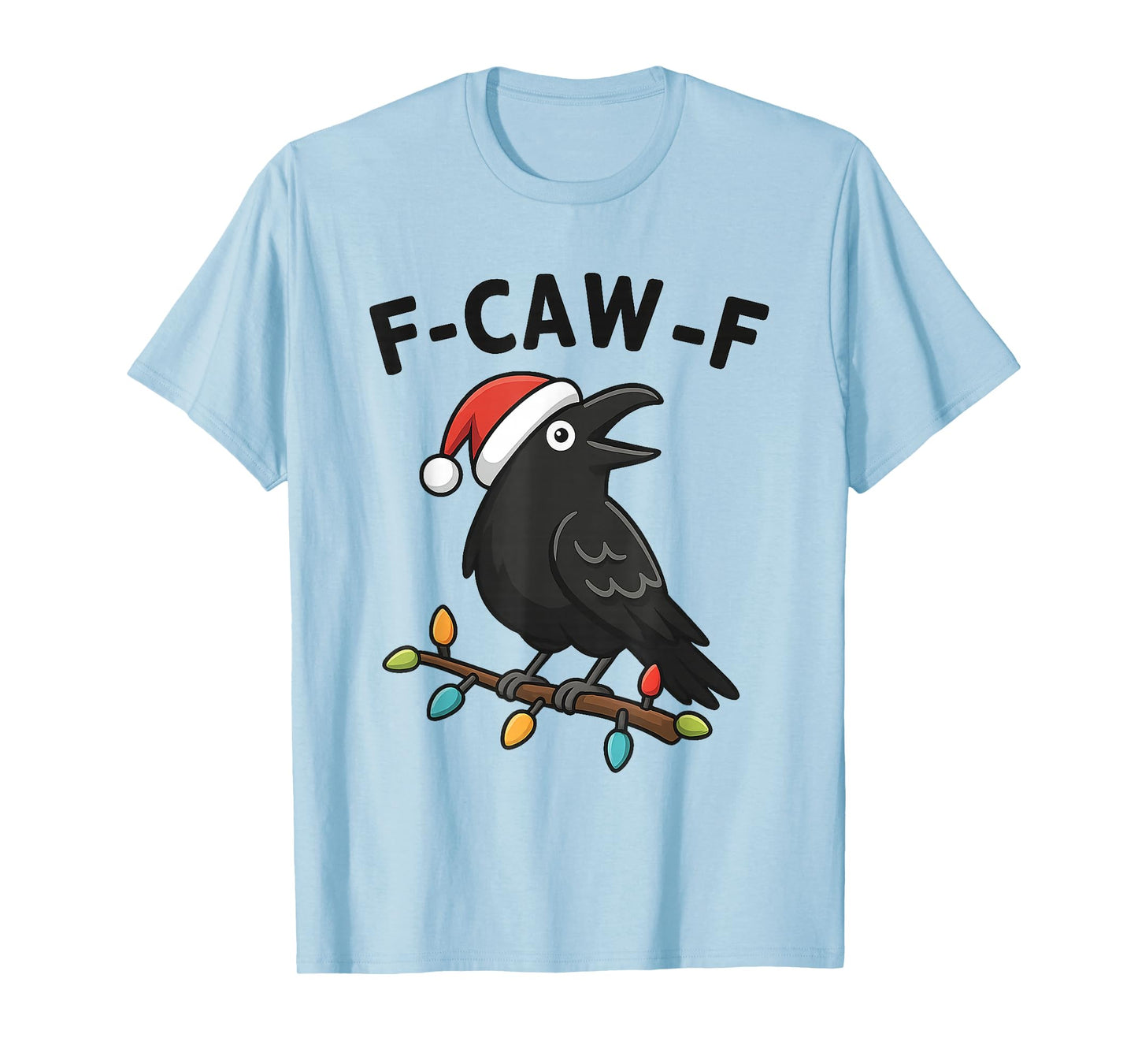 Funny Crow F-Caw-F Black Bird, Gothic Christmas Santa Hat T-Shirt