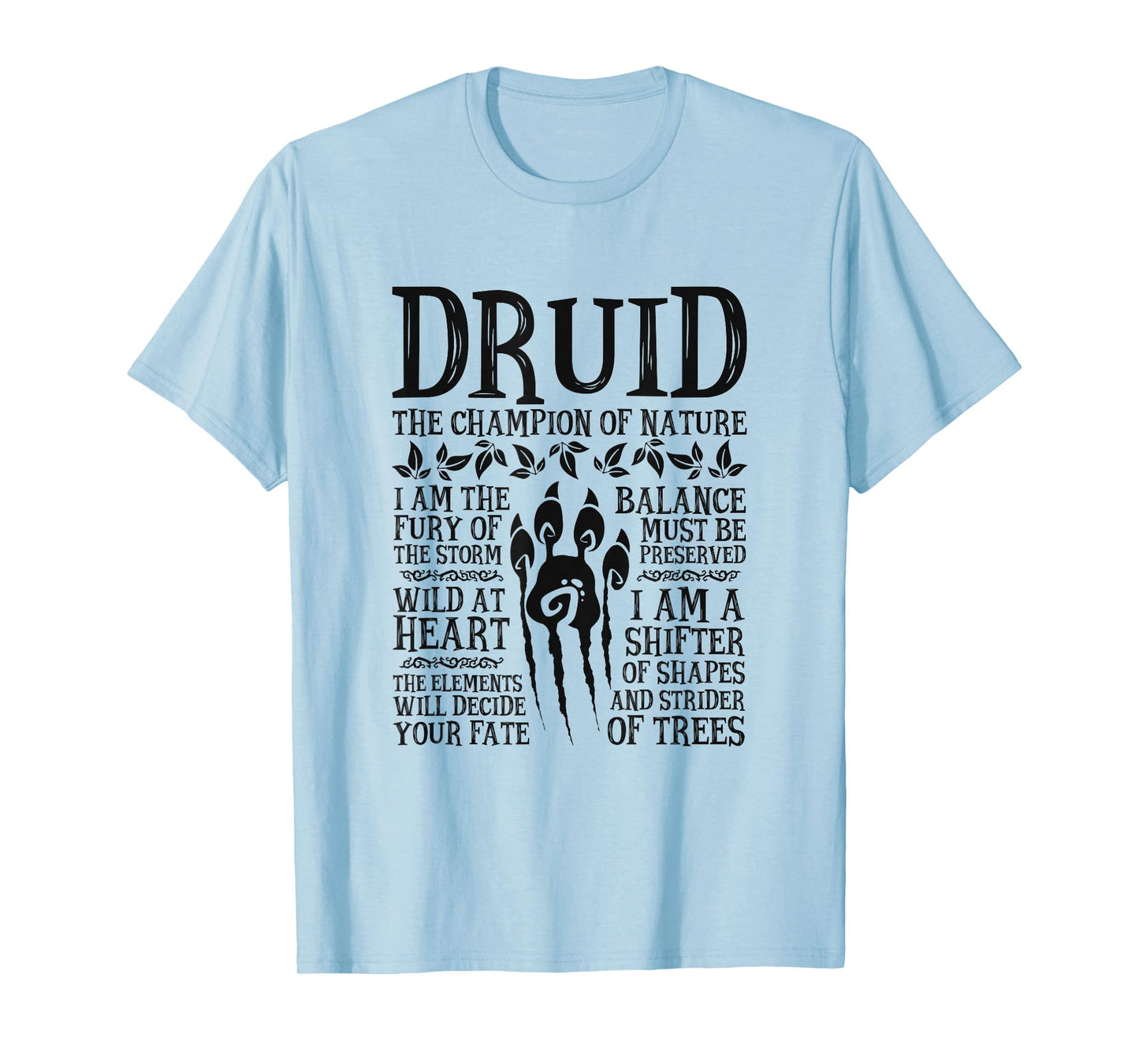 Druid, The Champion of Nature - RPG Class T-Shirts T-Shirt