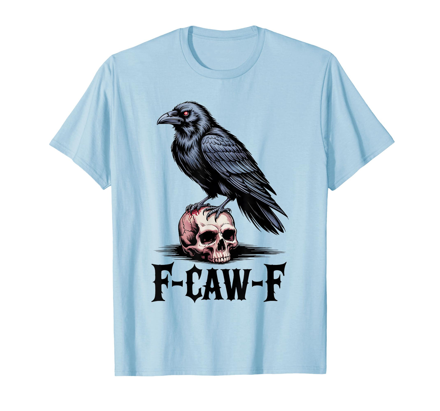 Funny F-Caw-F Crow Gothic Moon Humor Halloween T-Shirt
