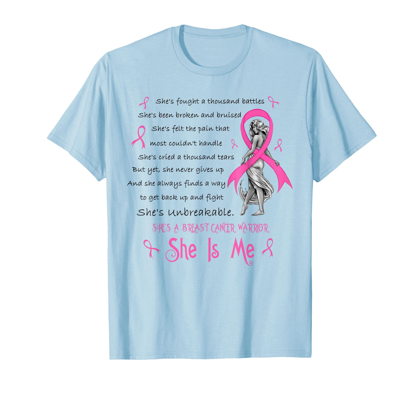 She's A Breast Cancer Warrior She Is Me Breast Cancer Month T-Shirt