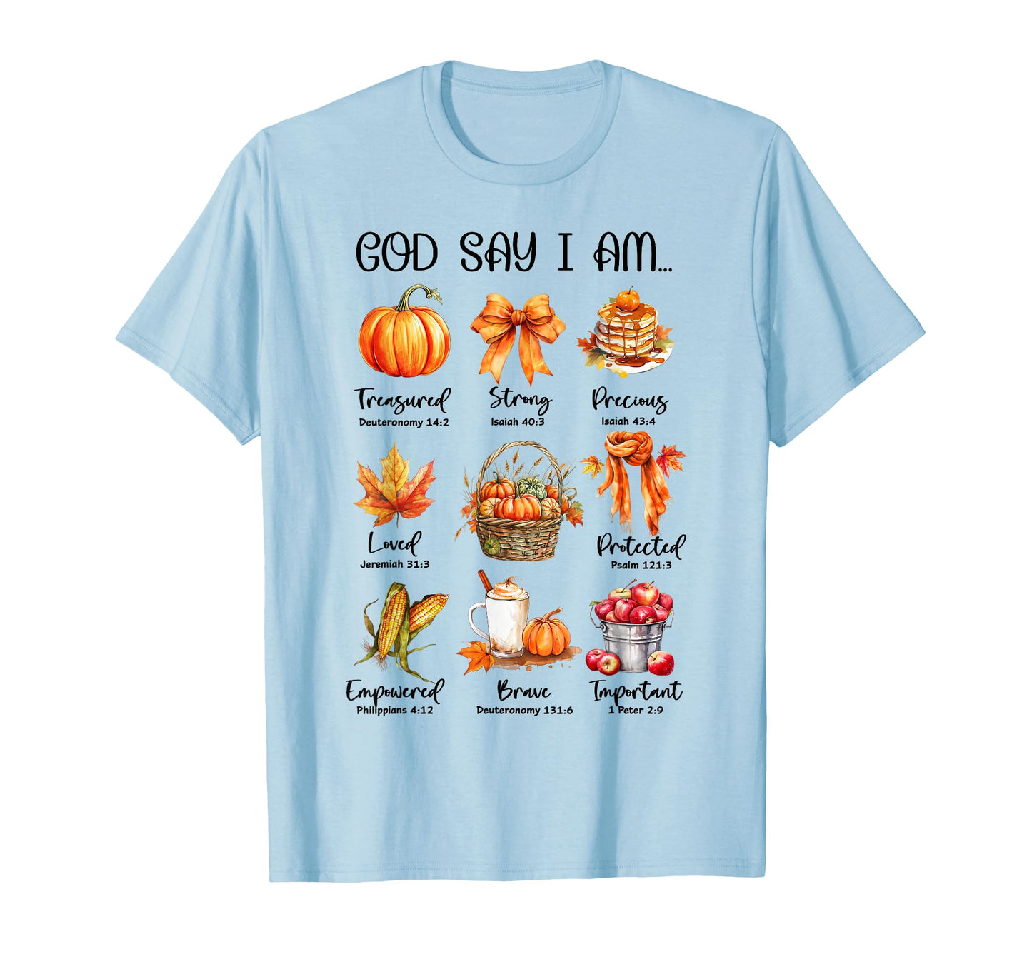 God Say I Am Pumpkin Spice Jesus Christ Fall Vibes Christian T-Shirt