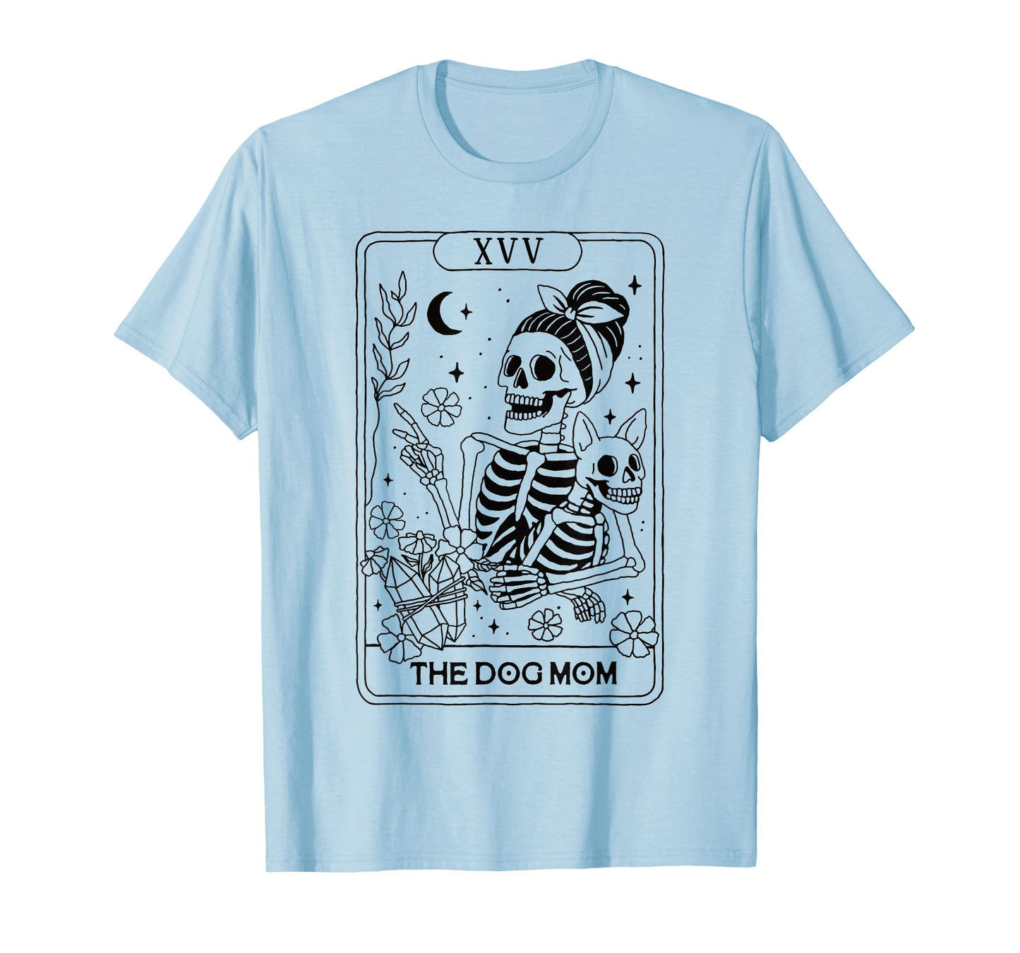 Skeleton Tarot Card Dog Mom Funny Pet Lover Astrology Women T-Shirt