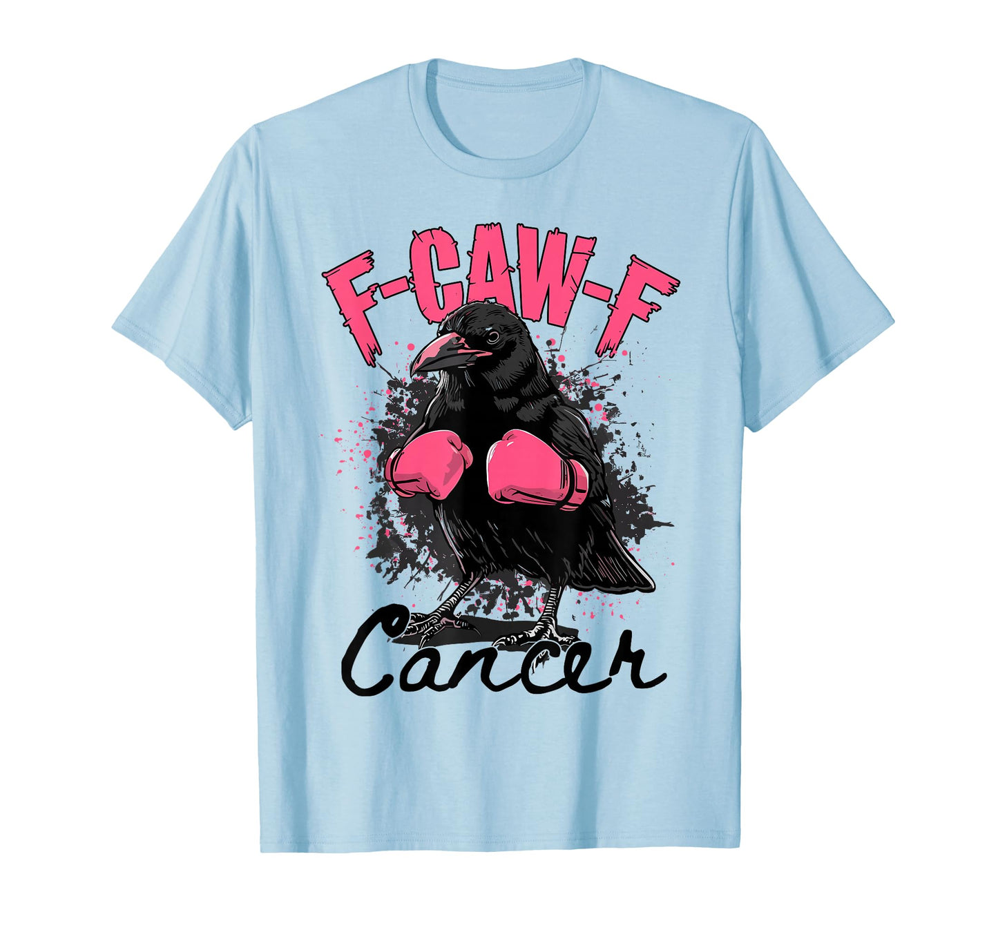 Black Crow F-Caw-F Breast Cancer Awareness Pink Ribbon T-Shirt